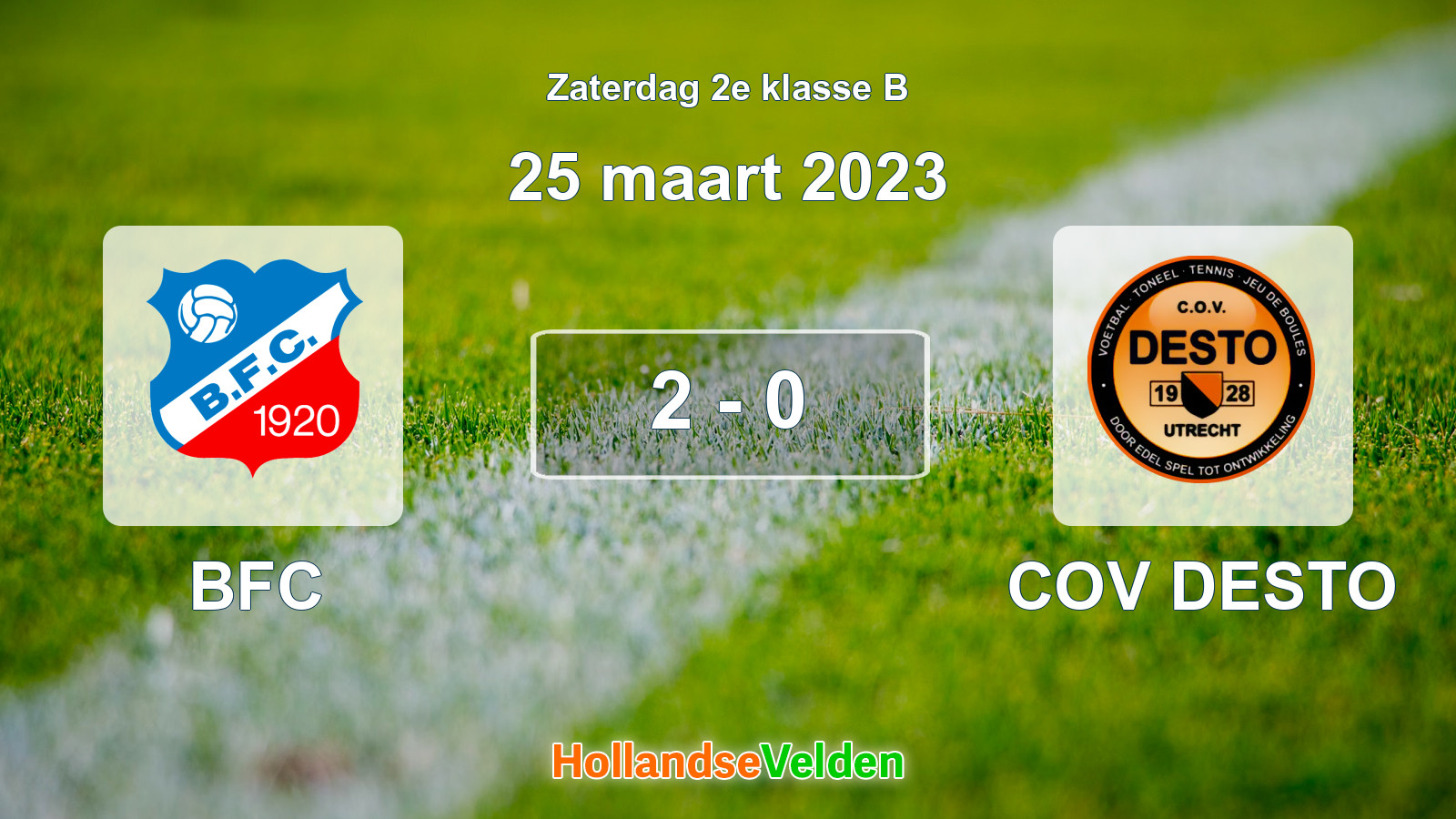 Gespeelde wedstrijd: BFC - COV DESTO 2 - 0 (25 maart 2023)