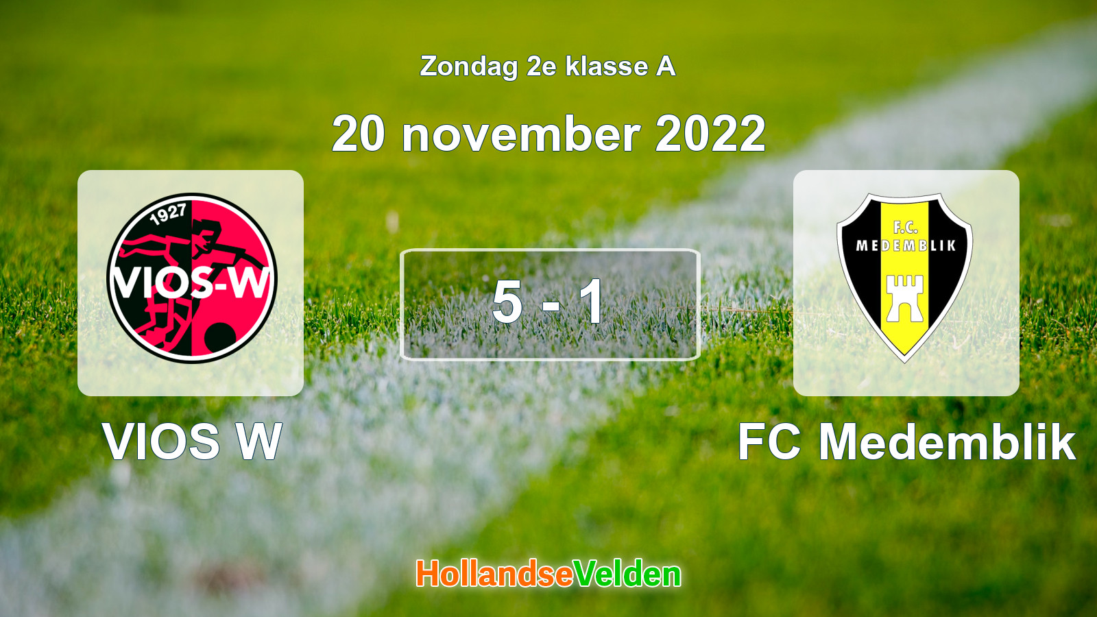 Gespeelde wedstrijd: VIOS W - FC Medemblik 5 - 1 (20 november 2022)
