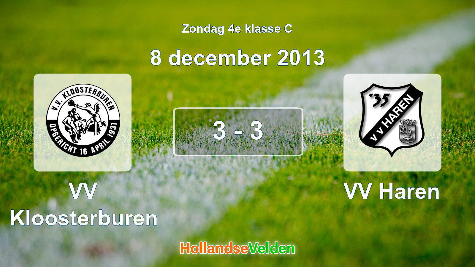 Gespeelde wedstrijd: VV Kloosterburen - VV Haren 3 - 3 (8 december 2013)