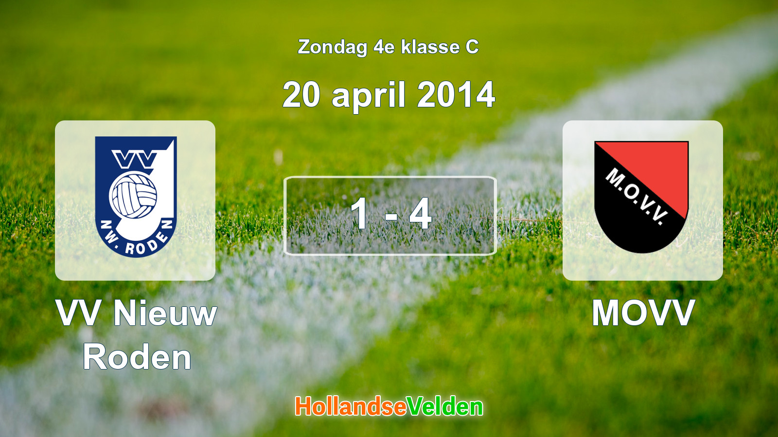 Gespeelde wedstrijd: VV Nieuw Roden - MOVV 1 - 4 (20 april 2014)