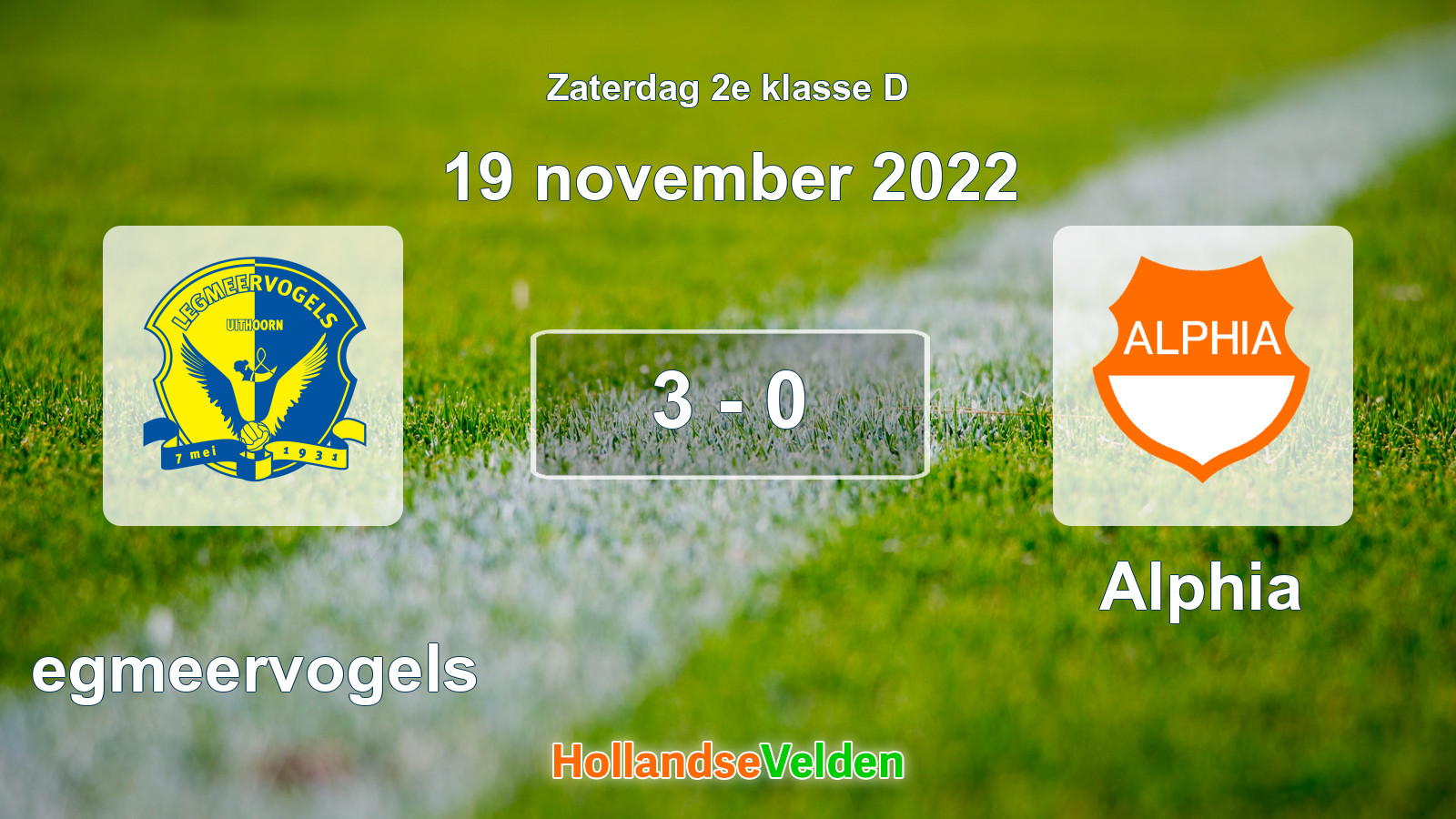 Gespeelde wedstrijd: Legmeervogels - Alphia 3 - 0 (19 november 2022)