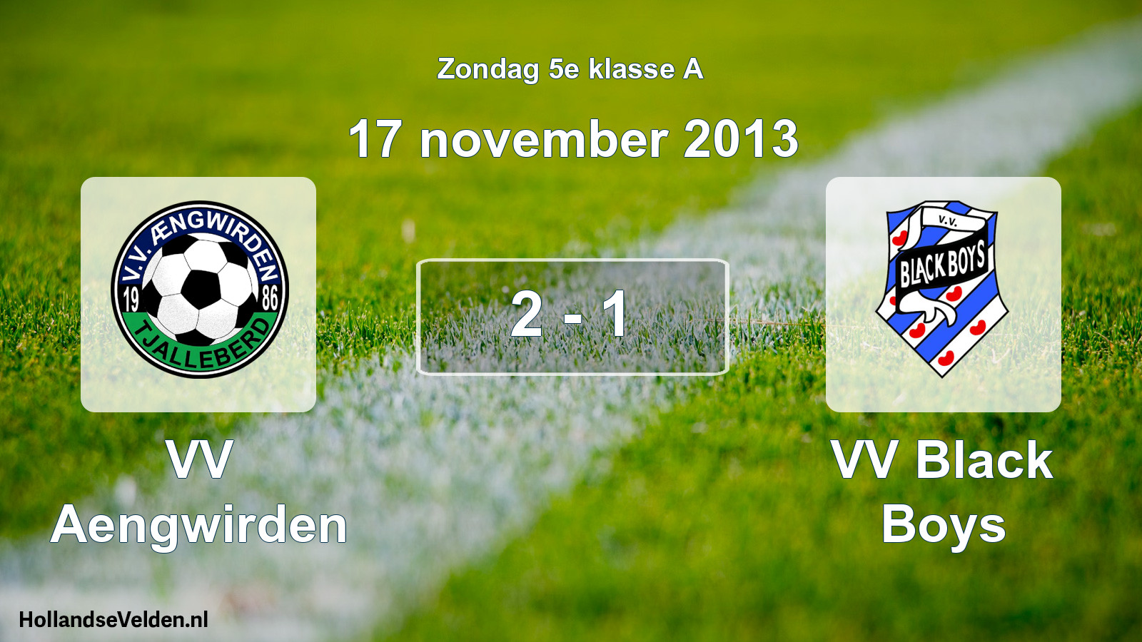 Gespeelde wedstrijd: VV Aengwirden - VV Black Boys 2 - 1 (17 november 2013)