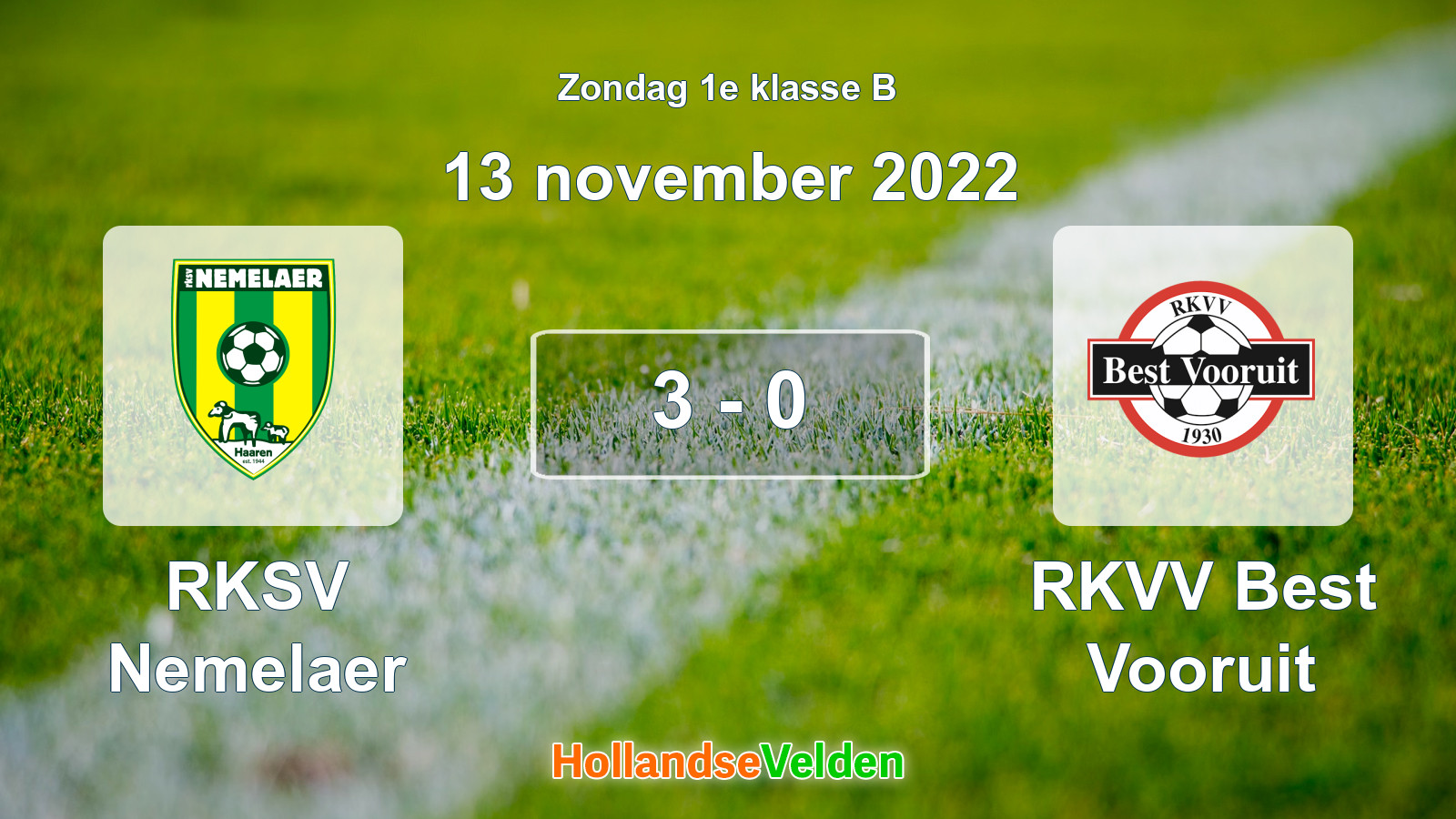 Gespeelde wedstrijd: RKSV Nemelaer - RKVV Best Vooruit 3 - 0 (13 november 2022)