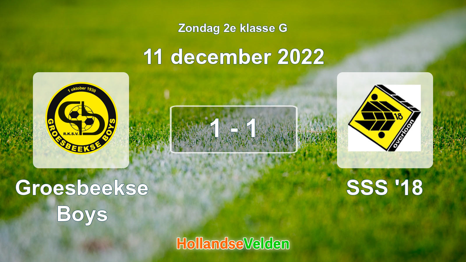 Gespeelde wedstrijd: Groesbeekse Boys - SSS '18 1 - 1 (11 december 2022)