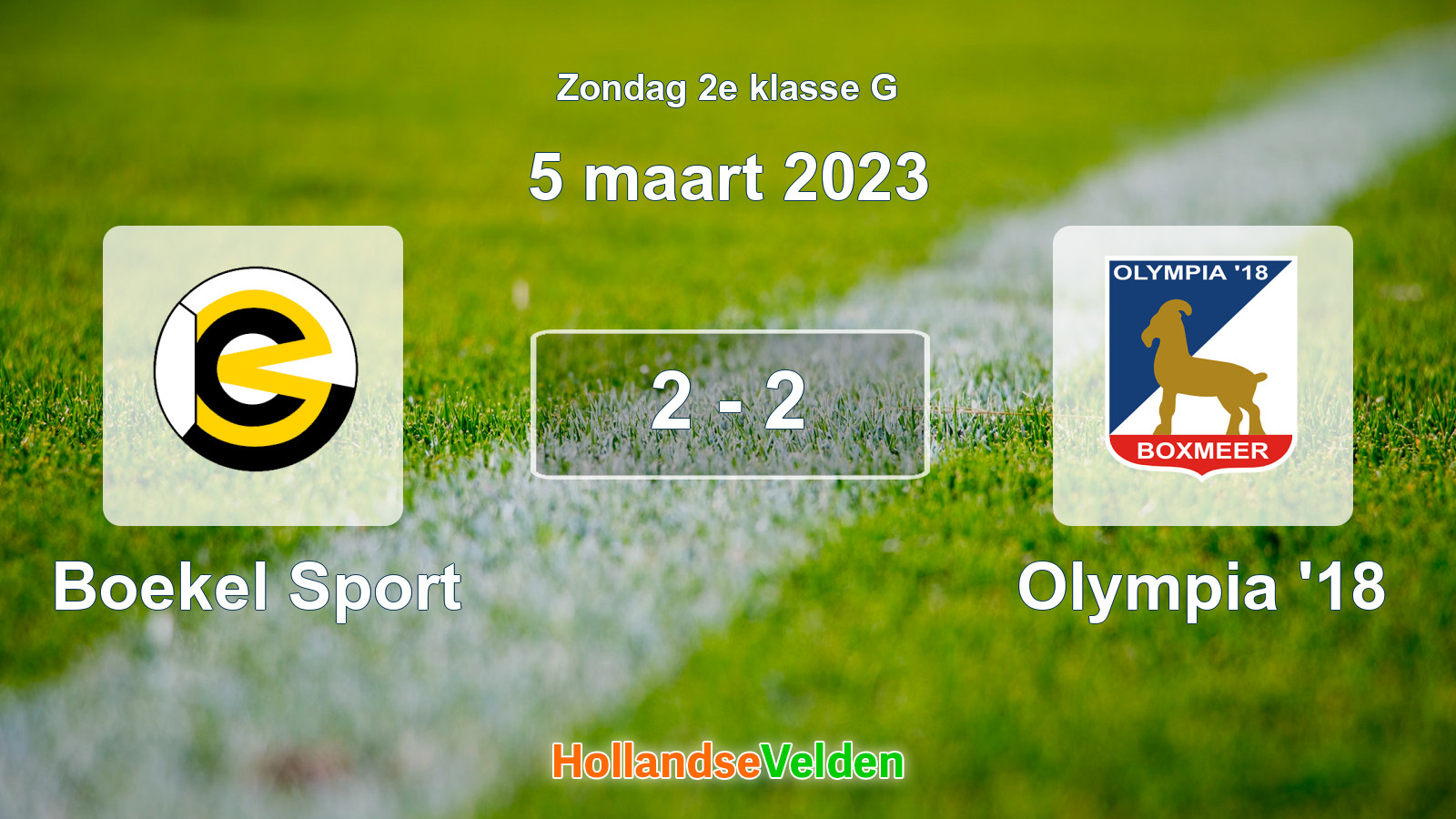 Gespeelde wedstrijd: Boekel Sport - Olympia '18 2 - 2 (5 maart 2023)