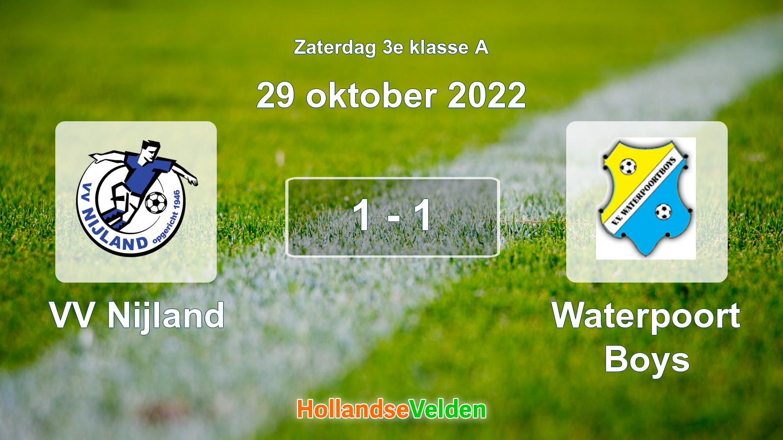 Gespeelde wedstrijd: VV Nijland - Waterpoort Boys 1 - 1 (29 oktober 2022)