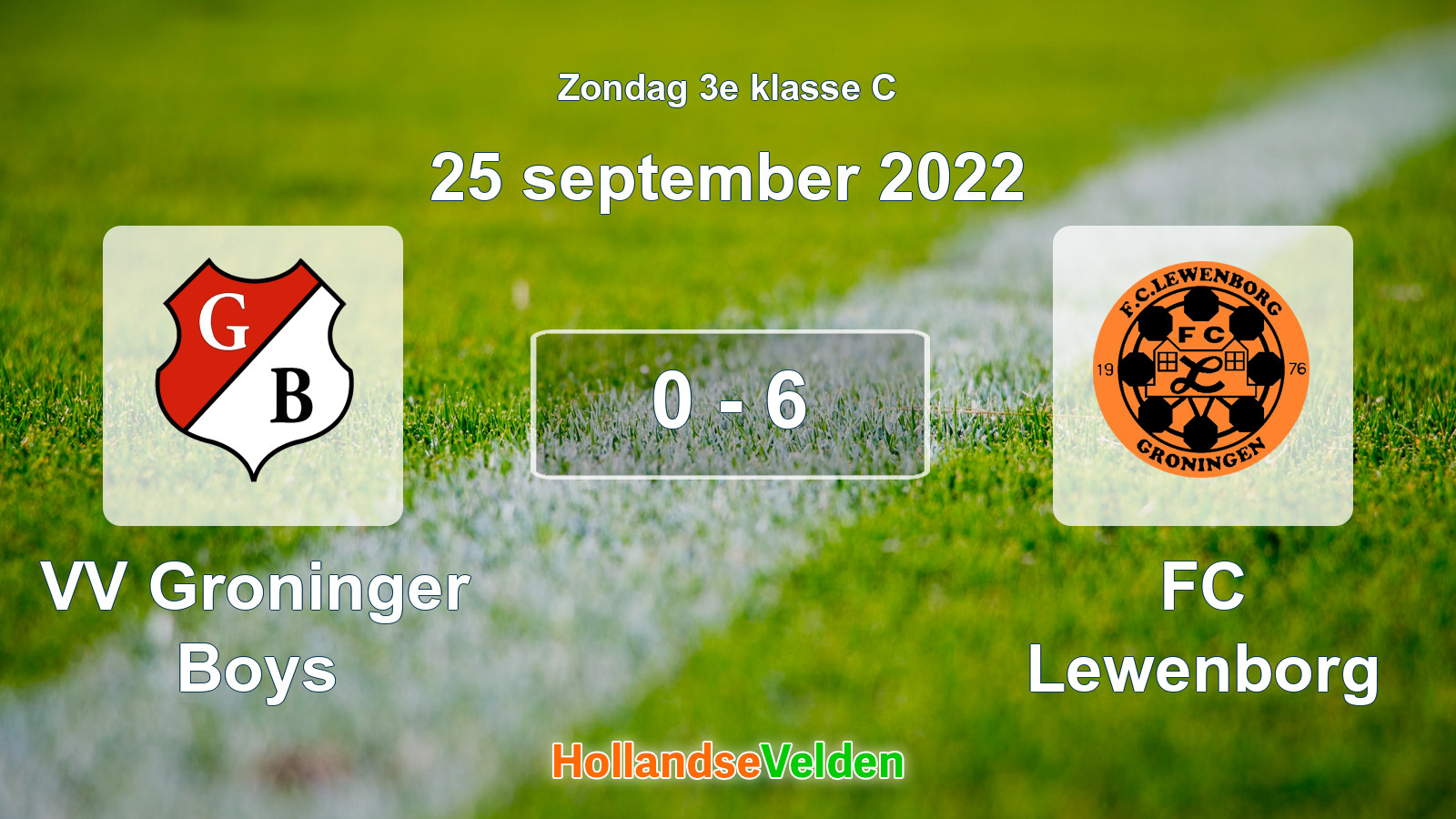 Gespeelde wedstrijd: VV Groninger Boys - FC Lewenborg 0 - 6 (25 september 2022)