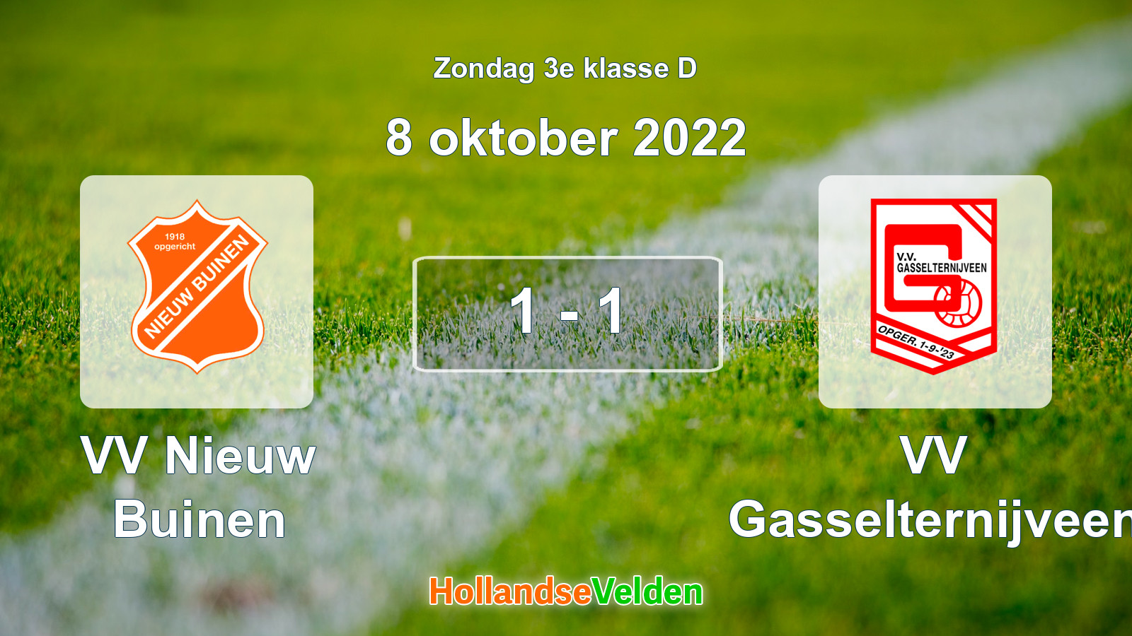 Gespeelde wedstrijd: VV Nieuw Buinen - VV Gasselternijveen 1 - 1 (8 oktober 2022)