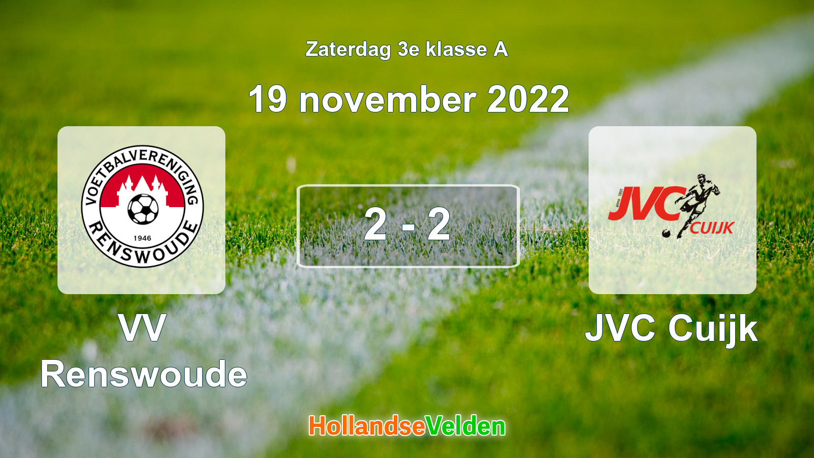 Gespeelde wedstrijd: VV Renswoude - JVC Cuijk 2 - 2 (19 november 2022)