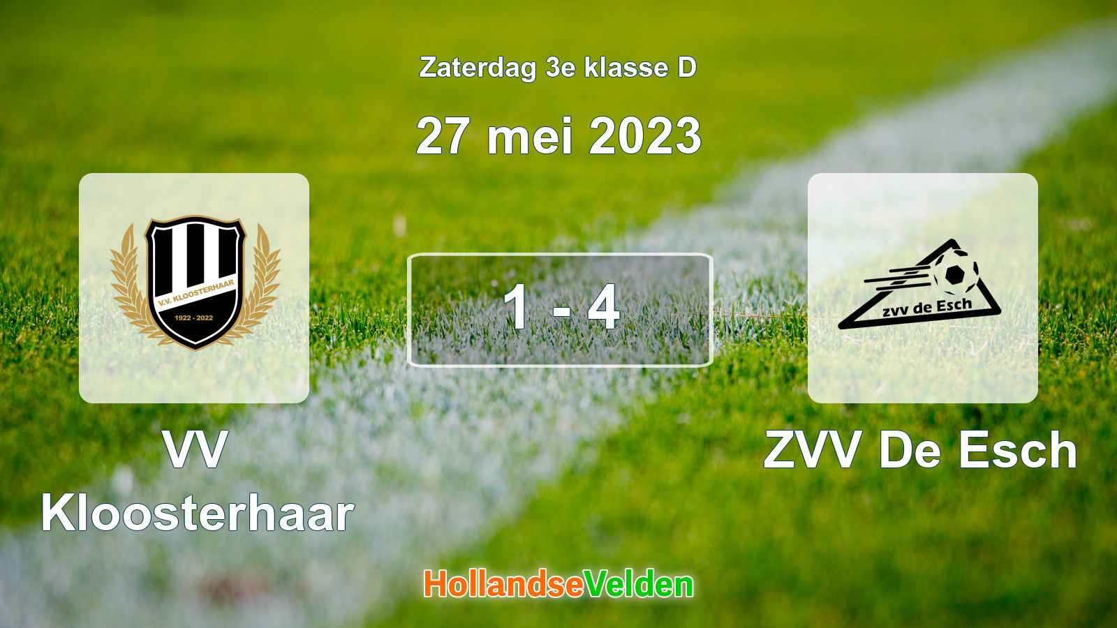 Gespeelde wedstrijd: VV Kloosterhaar - ZVV De Esch 1 - 4 (27 mei 2023)