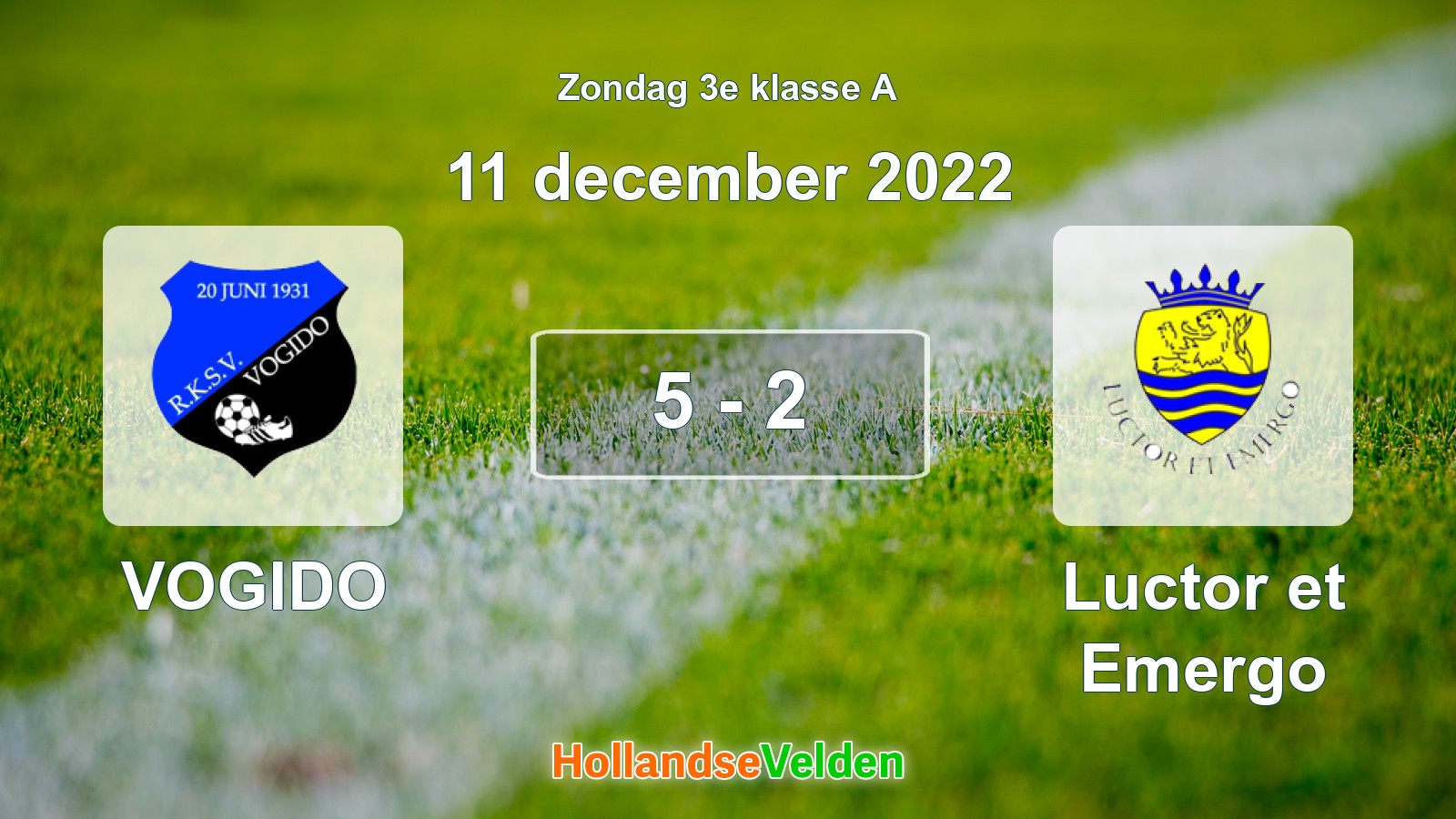 Gespeelde wedstrijd: VOGIDO - Luctor et Emergo 5 - 2 (11 december 2022)