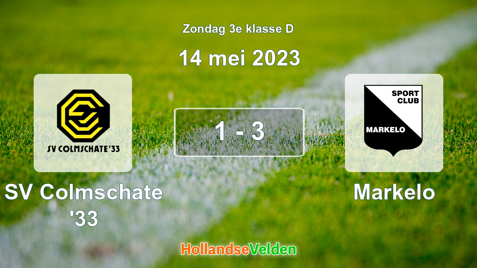 Gespeelde wedstrijd: SV Colmschate '33 - Markelo 1 - 3 (14 mei 2023)