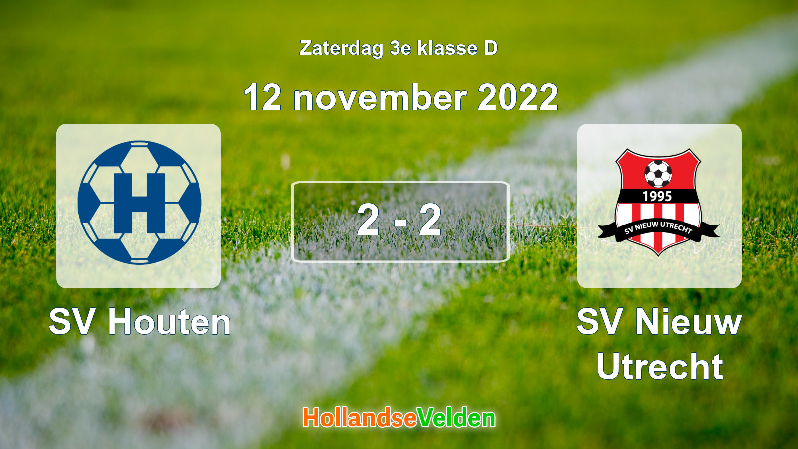 Gespeelde wedstrijd: SV Houten - SV Nieuw Utrecht 2 - 2 (12 november 2022)
