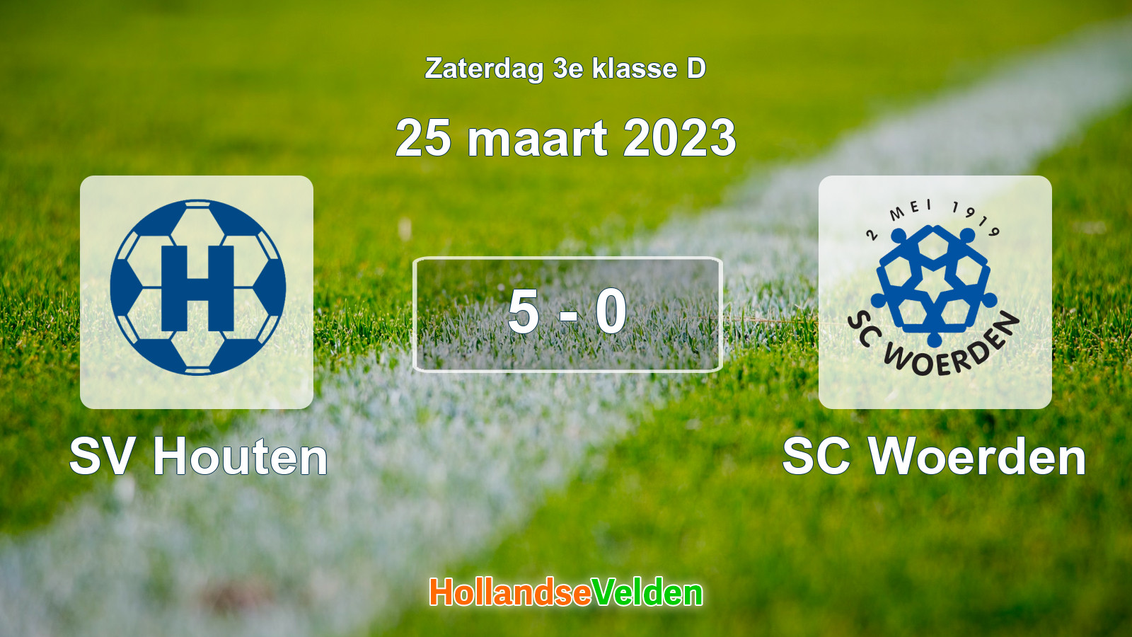 Gespeelde wedstrijd: SV Houten - SC Woerden 5 - 0 (25 maart 2023)