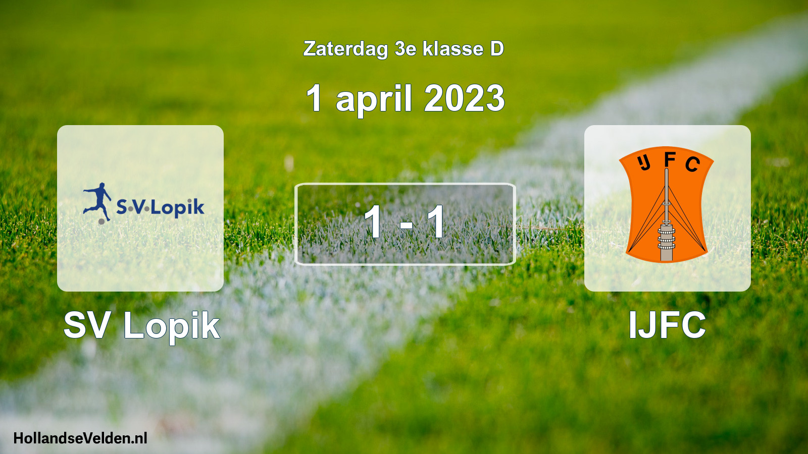 Gespeelde wedstrijd: SV Lopik - IJFC 1 - 1 (1 april 2023)