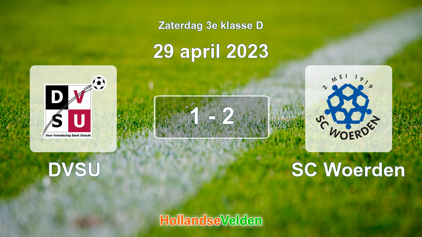 Gespeelde wedstrijd: DVSU - SC Woerden 1 - 2 (29 april 2023)