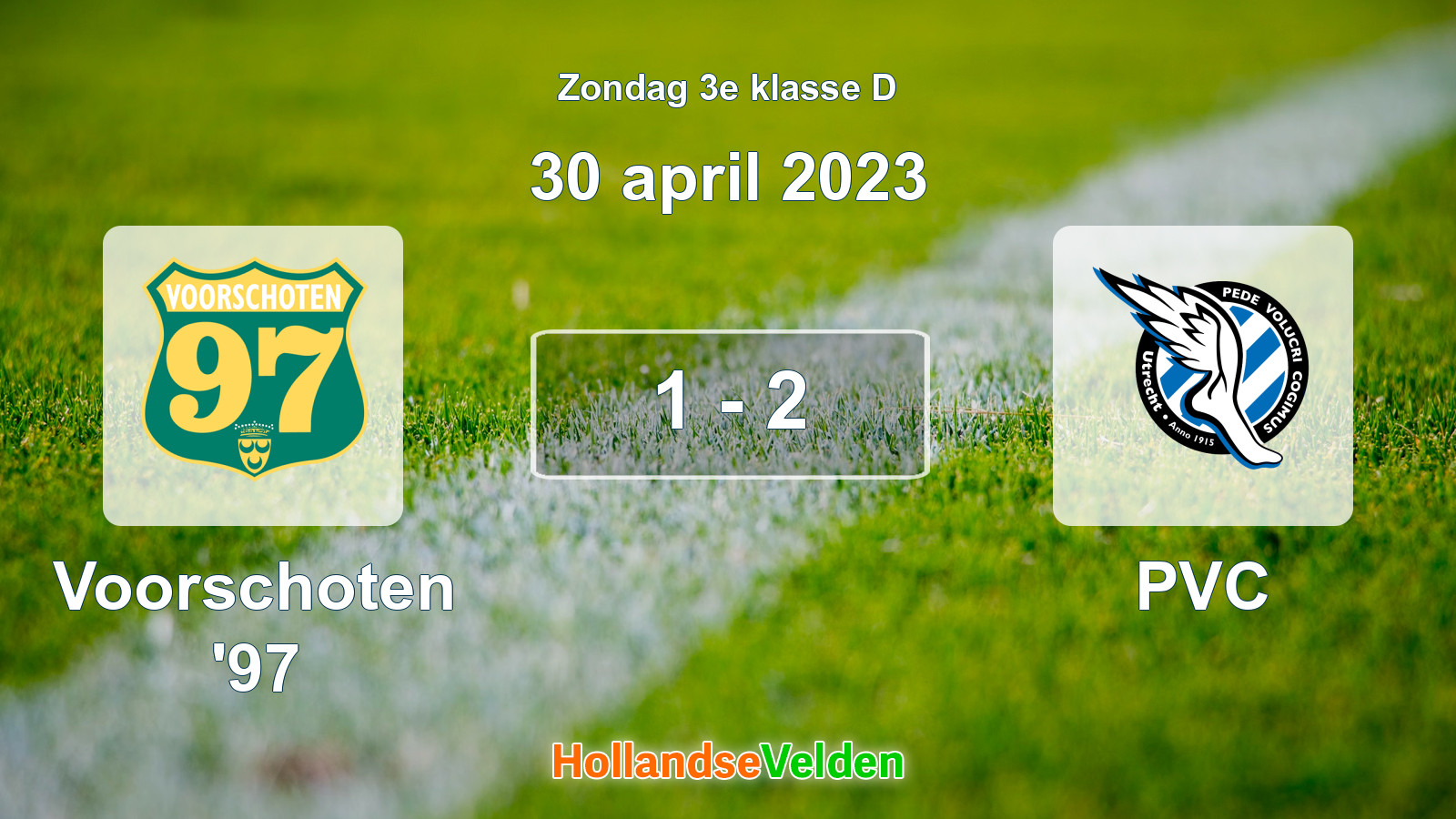Gespeelde wedstrijd: Voorschoten '97 - PVC 1 - 2 (30 april 2023)