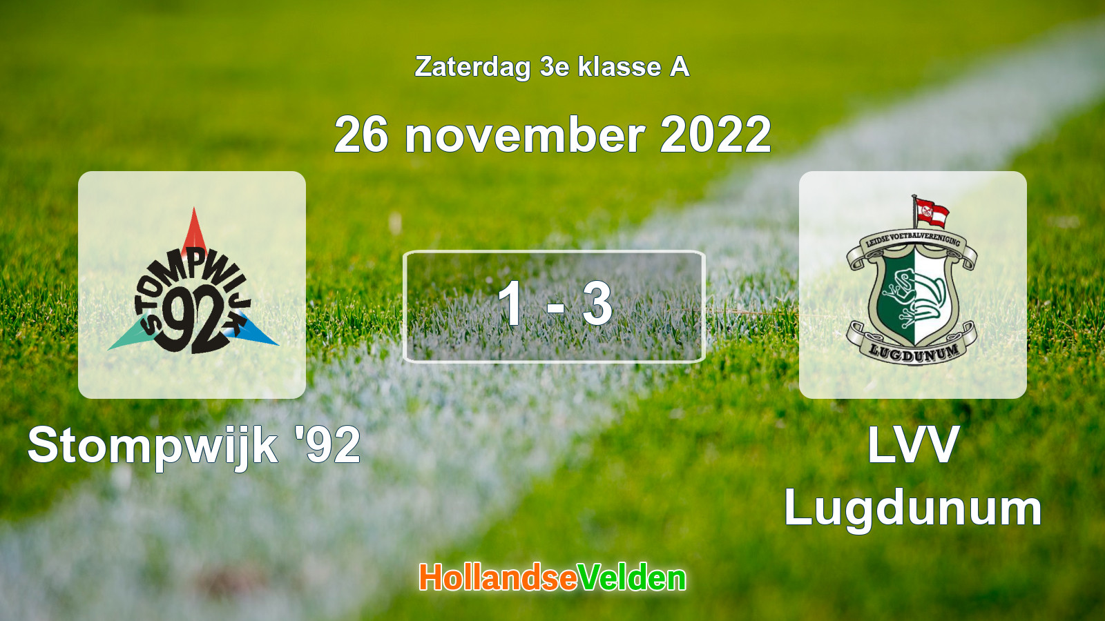 Gespeelde wedstrijd: Stompwijk '92 - LVV Lugdunum 1 - 3 (26 november 2022)