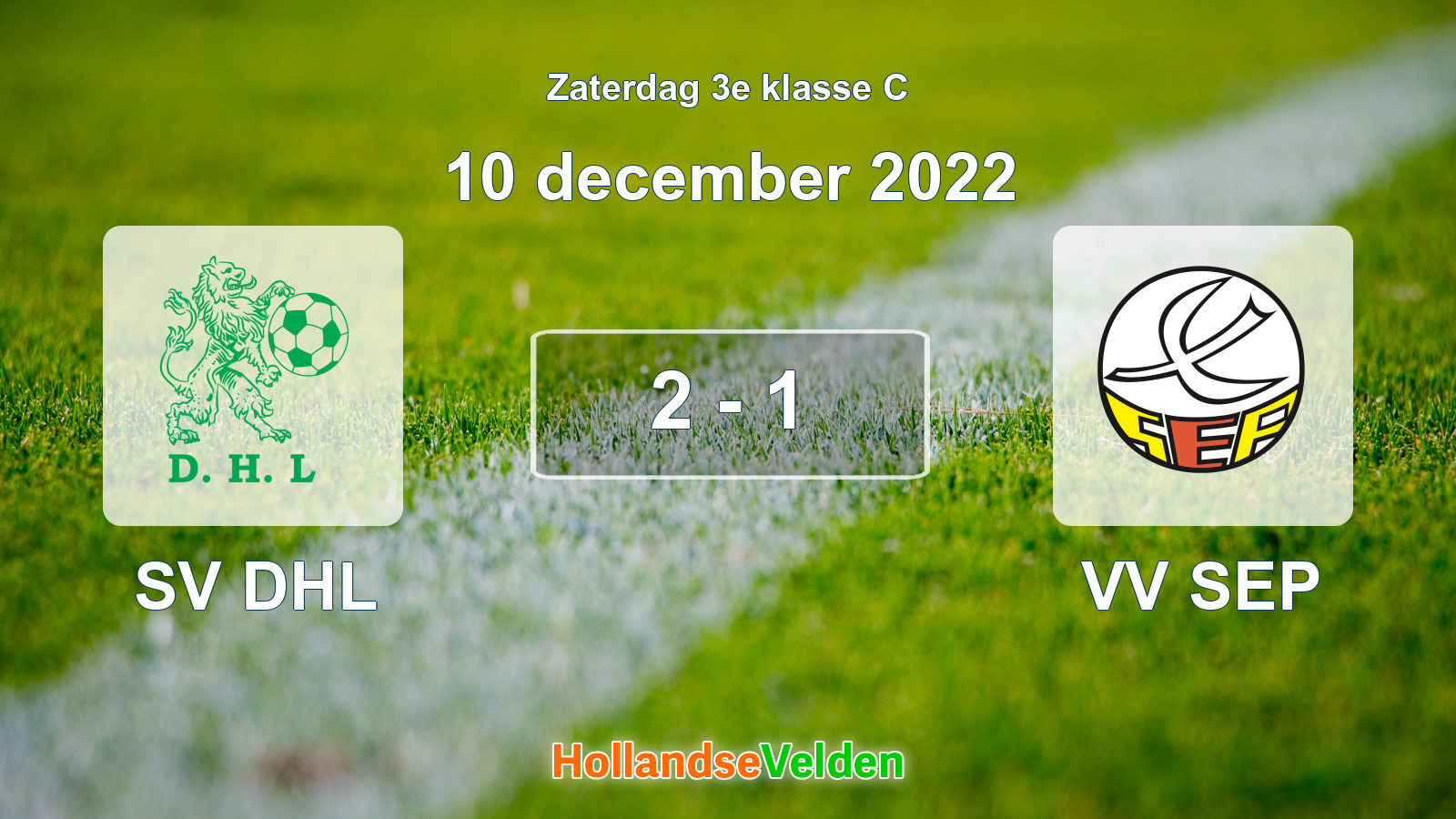 Gespeelde wedstrijd: SV DHL - VV SEP 2 - 1 (10 december 2022)