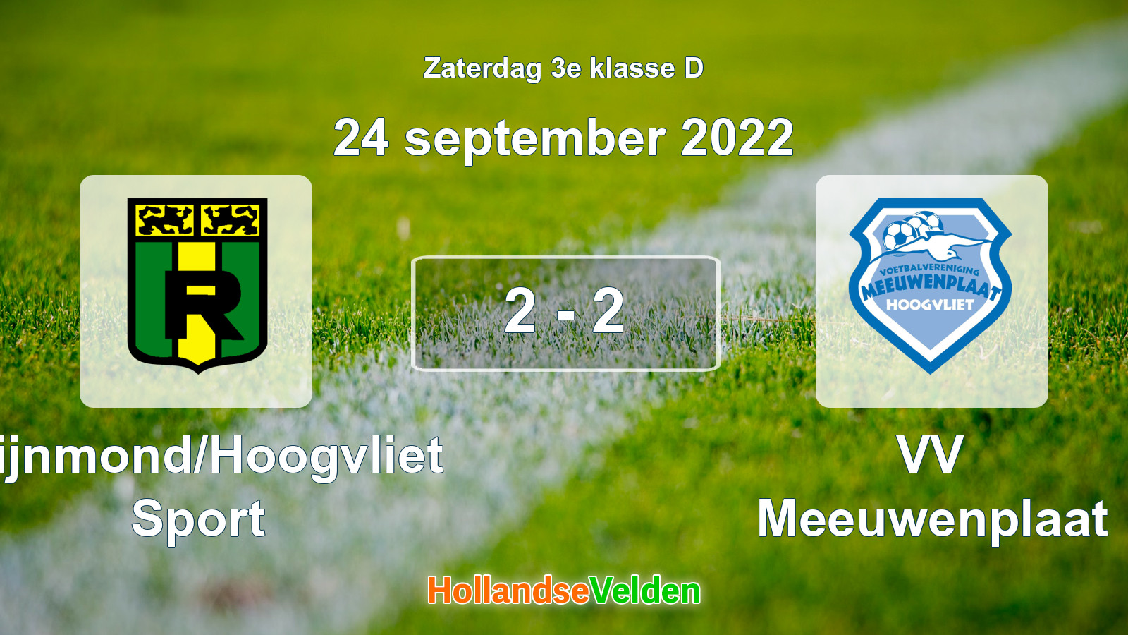 Gespeelde wedstrijd: Rijnmond/Hoogvliet Sport - VV Meeuwenplaat 2 - 2 (24 september 2022)