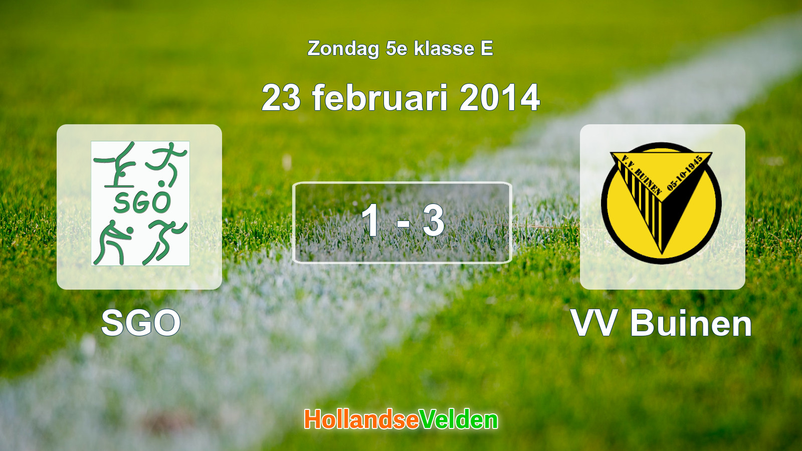 Gespeelde wedstrijd: SGO - VV Buinen 1 - 3 (23 februari 2014)