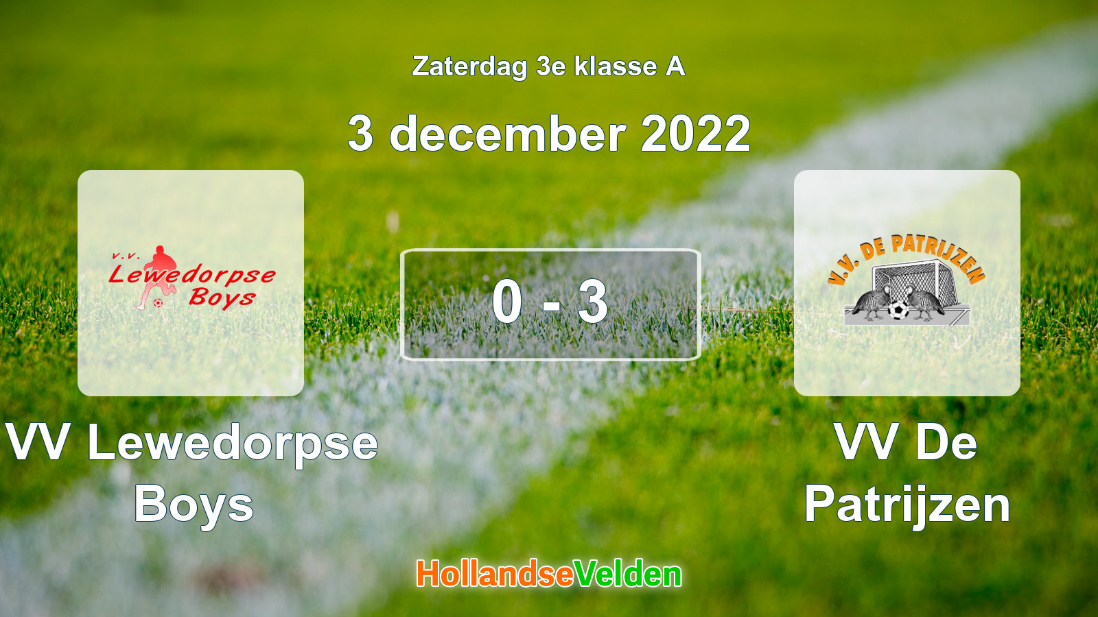 Gespeelde wedstrijd: VV Lewedorpse Boys - VV De Patrijzen 0 - 3 (3 december 2022)