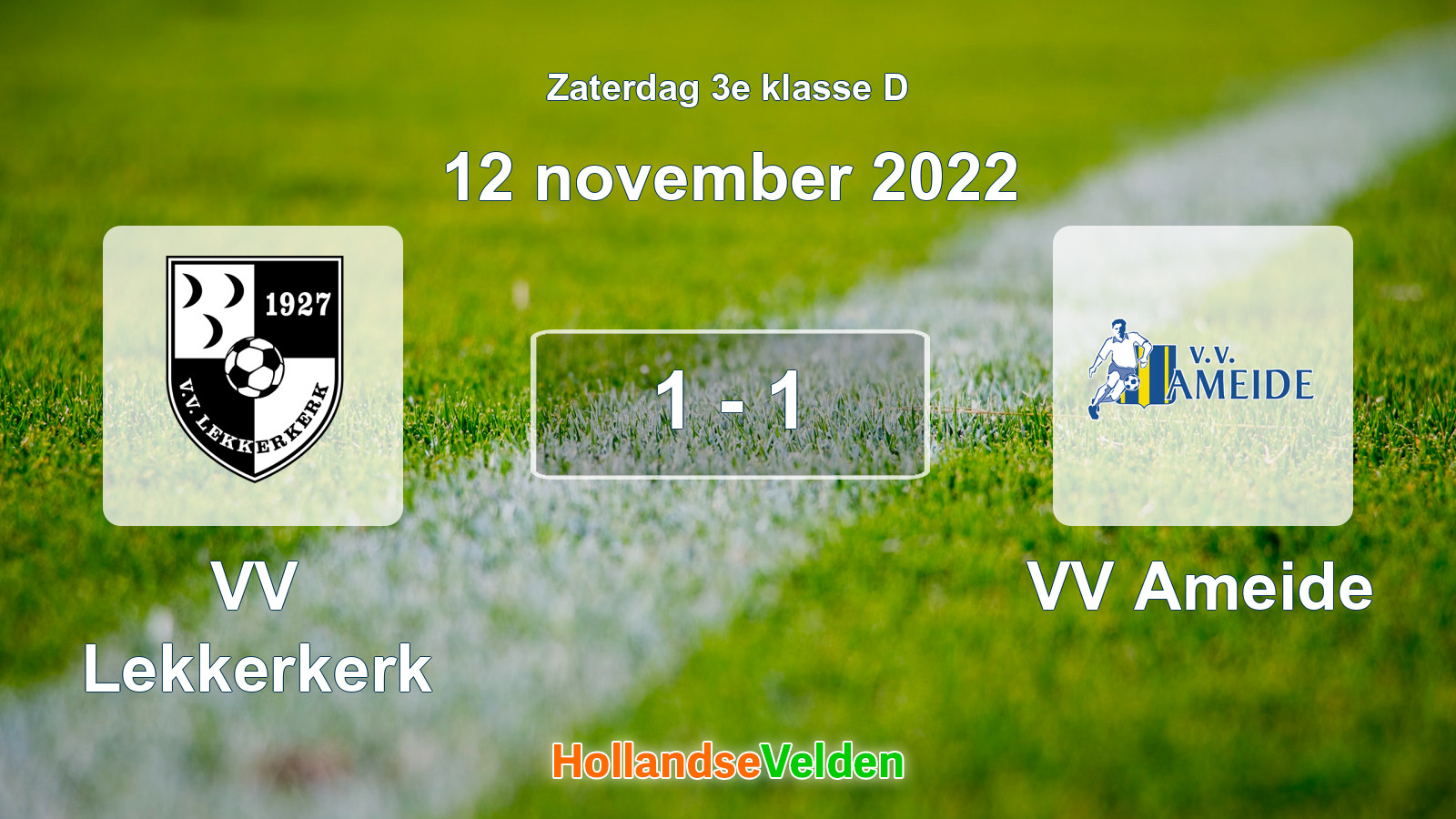 Gespeelde wedstrijd: VV Lekkerkerk - VV Ameide 1 - 1 (12 november 2022)