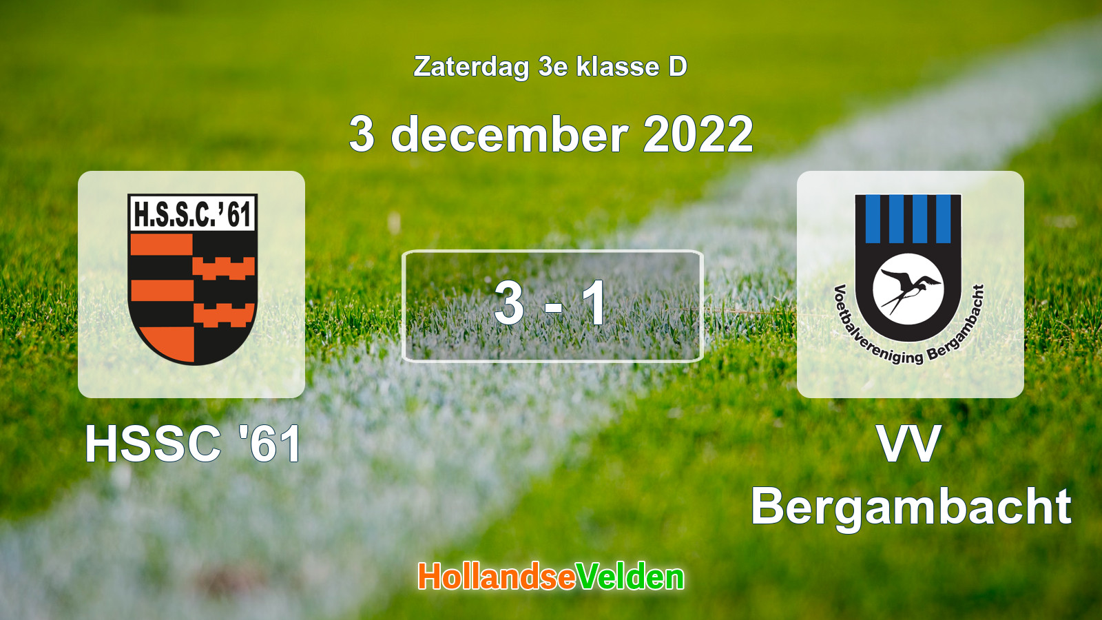 Gespeelde wedstrijd: HSSC '61 - VV Bergambacht 3 - 1 (3 december 2022)
