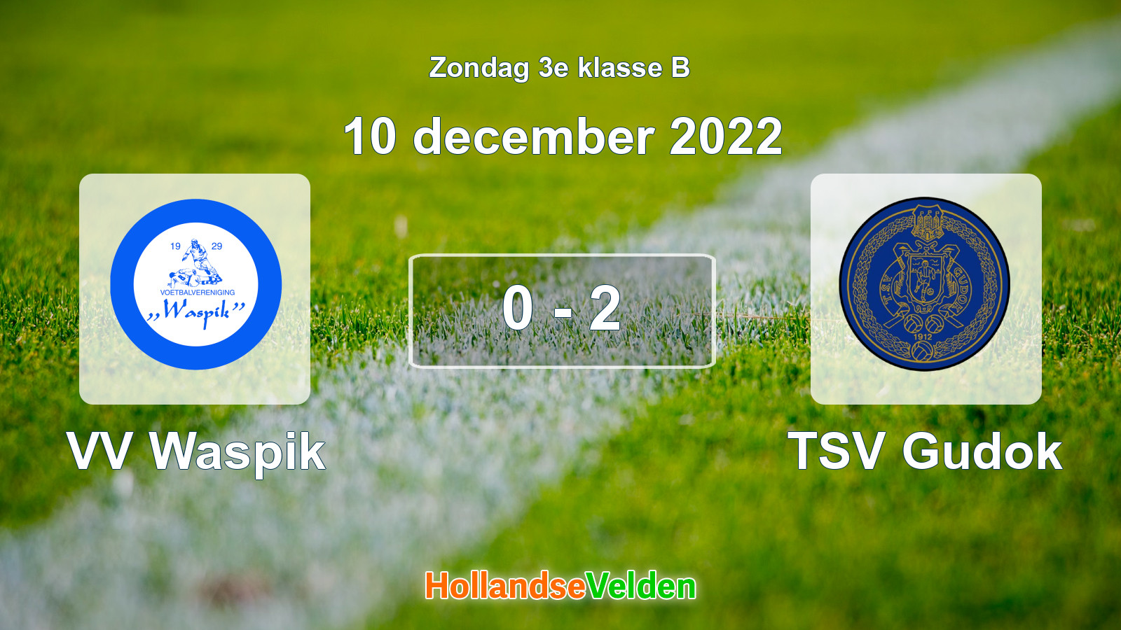 Gespeelde wedstrijd: VV Waspik - TSV Gudok 0 - 2 (10 december 2022)