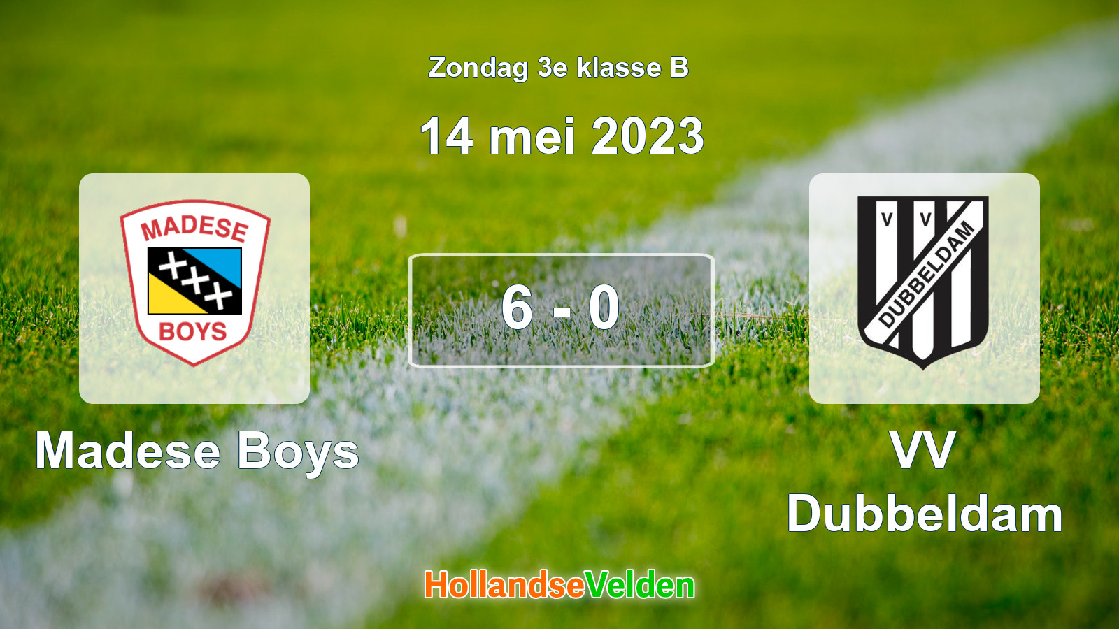 Gespeelde wedstrijd: Madese Boys - VV Dubbeldam 6 - 0 (14 mei 2023)