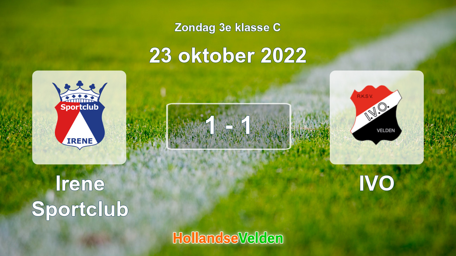 Gespeelde wedstrijd: Irene Sportclub - IVO 1 - 1 (23 oktober 2022)