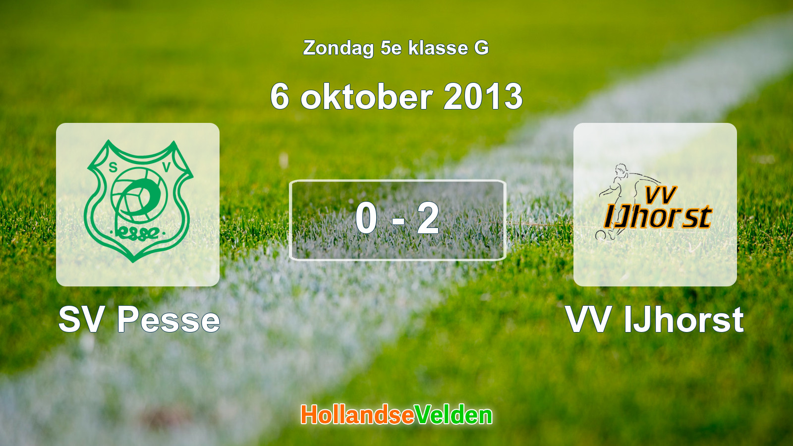 Gespeelde wedstrijd: SV Pesse - VV IJhorst 0 - 2 (6 oktober 2013)