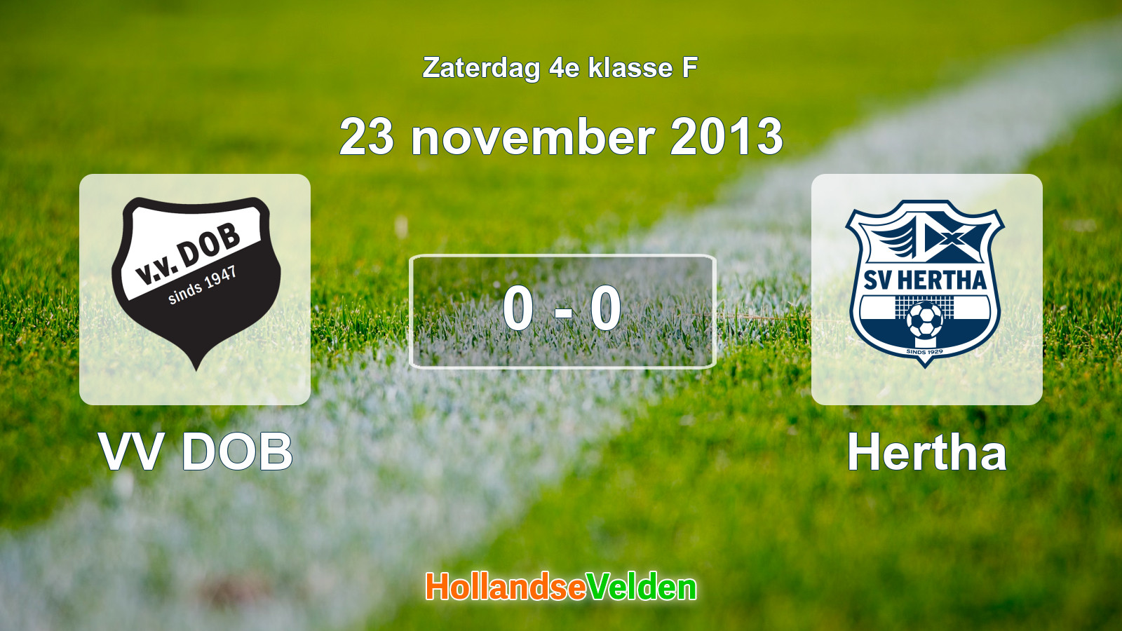 Gespeelde wedstrijd: VV DOB - Hertha 0 - 0 (23 november 2013)