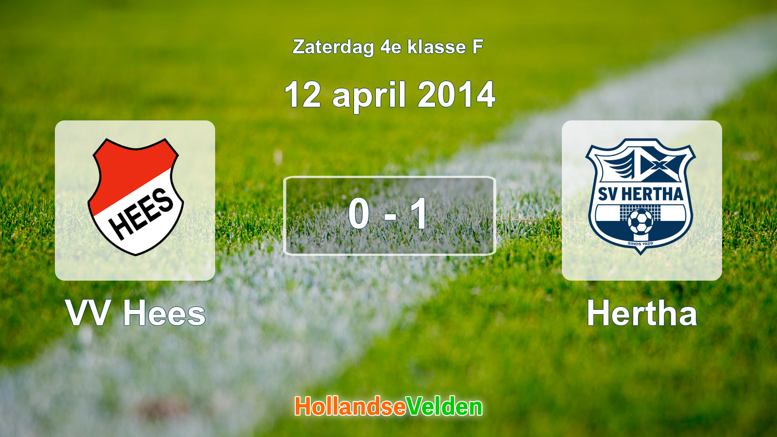 Gespeelde wedstrijd: VV Hees - Hertha 0 - 1 (12 april 2014)