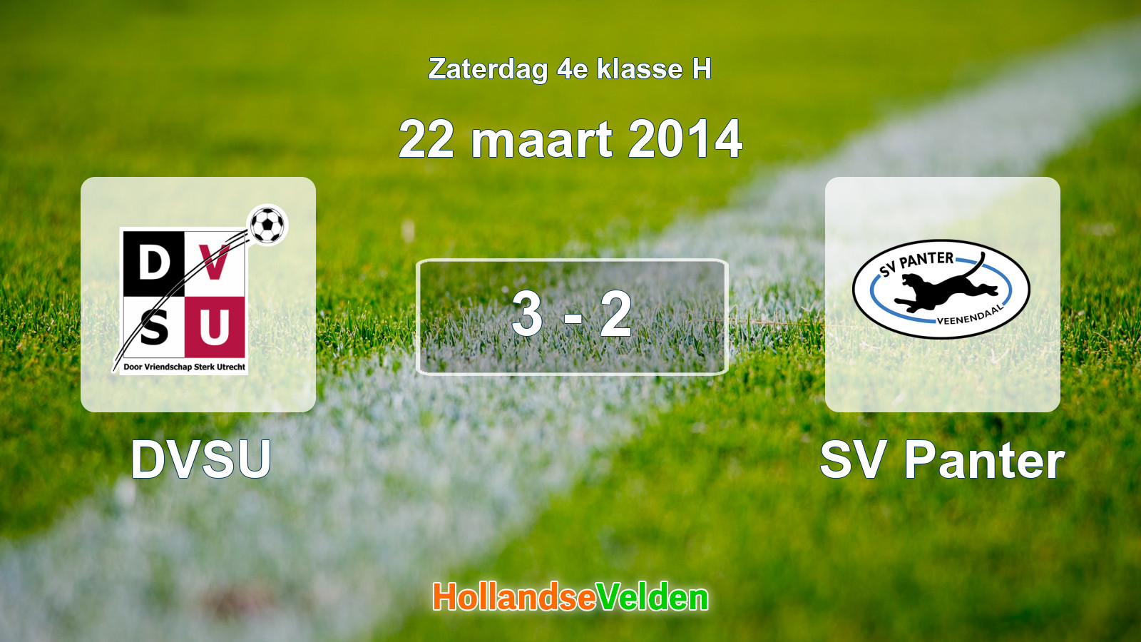 Gespeelde wedstrijd: DVSU - SV Panter 3 - 2 (22 maart 2014)