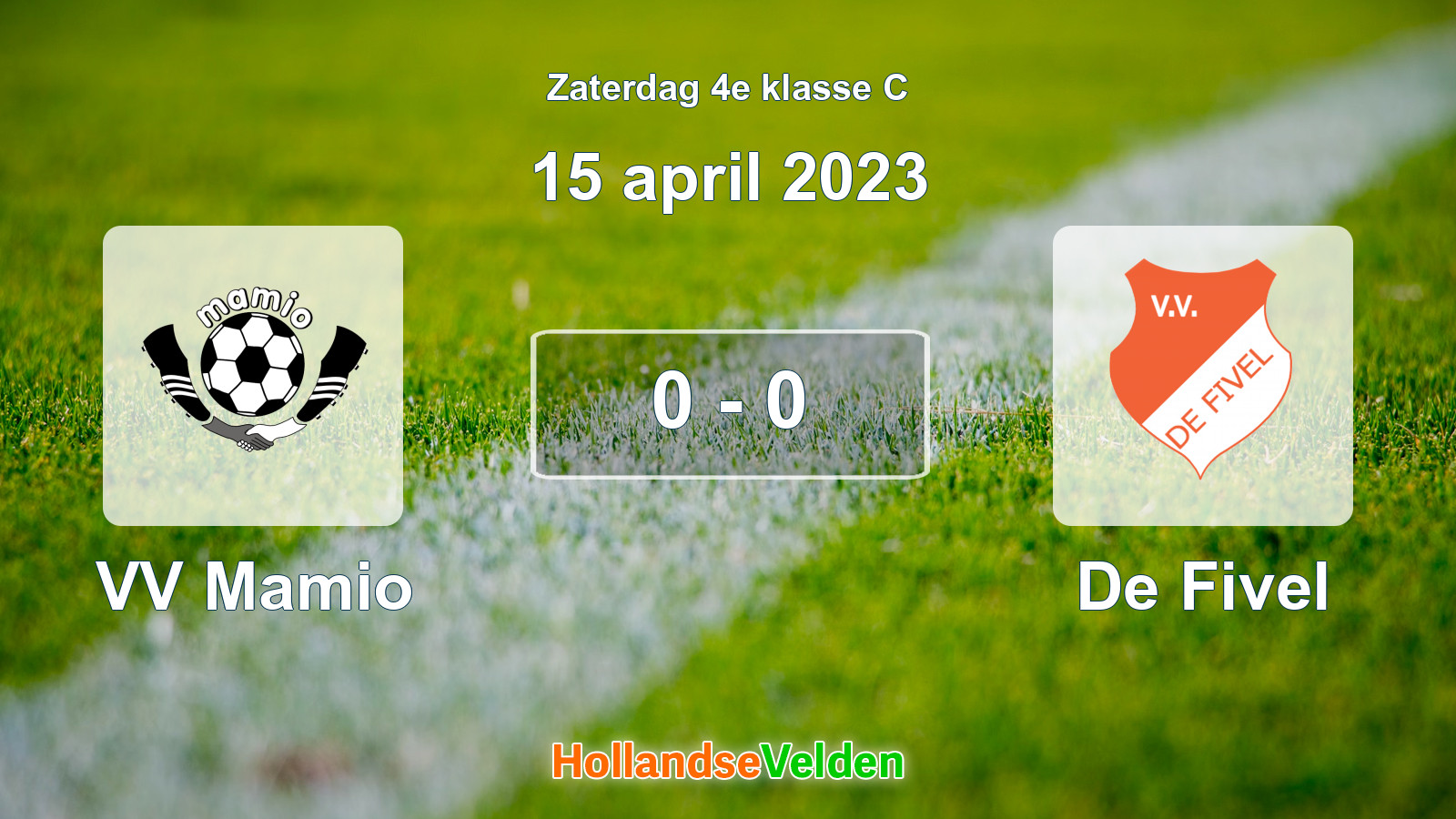 Gespeelde wedstrijd: VV Mamio - De Fivel 0 - 0 (15 april 2023)