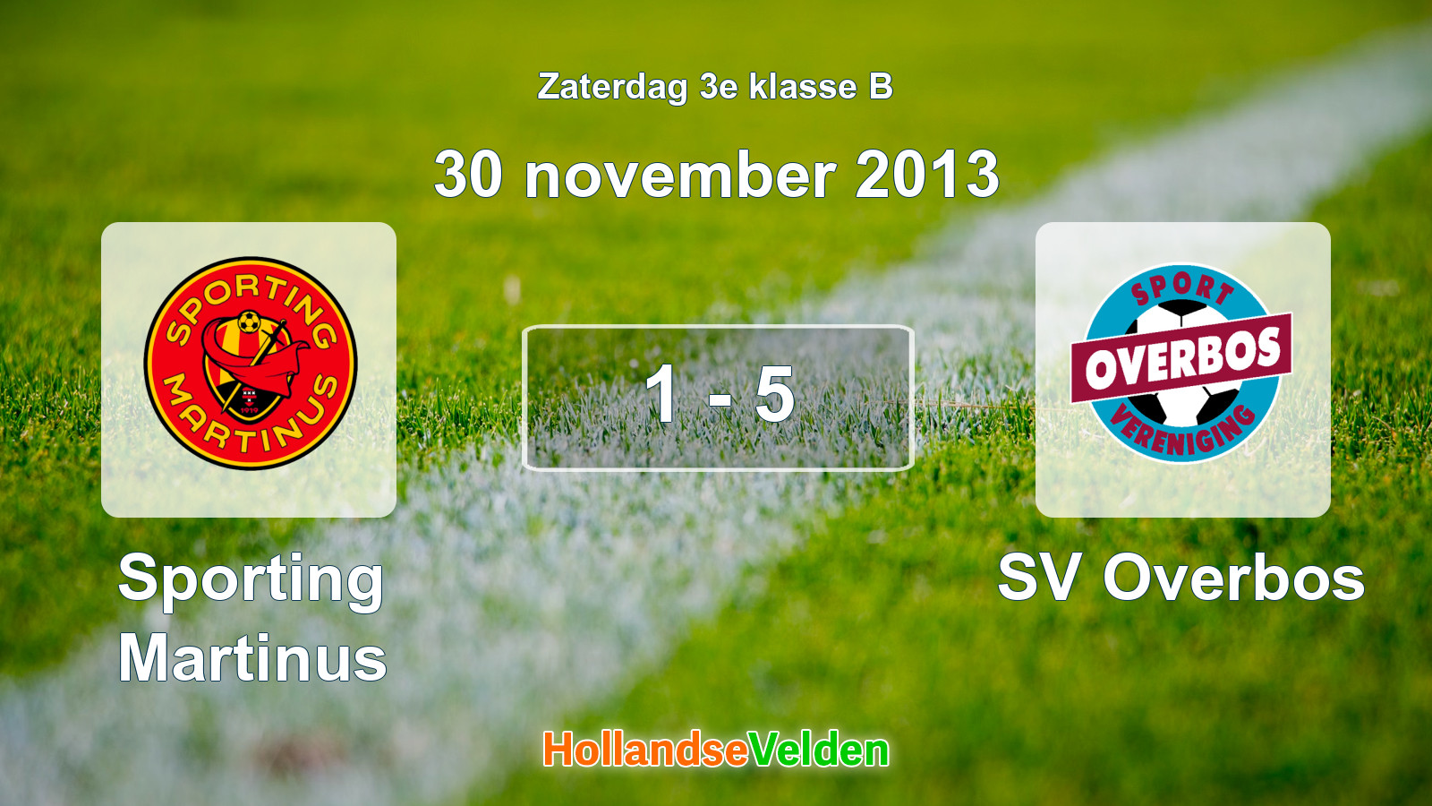 Gespeelde wedstrijd: Sporting Martinus - SV Overbos 1 - 5 (30 november 2013)
