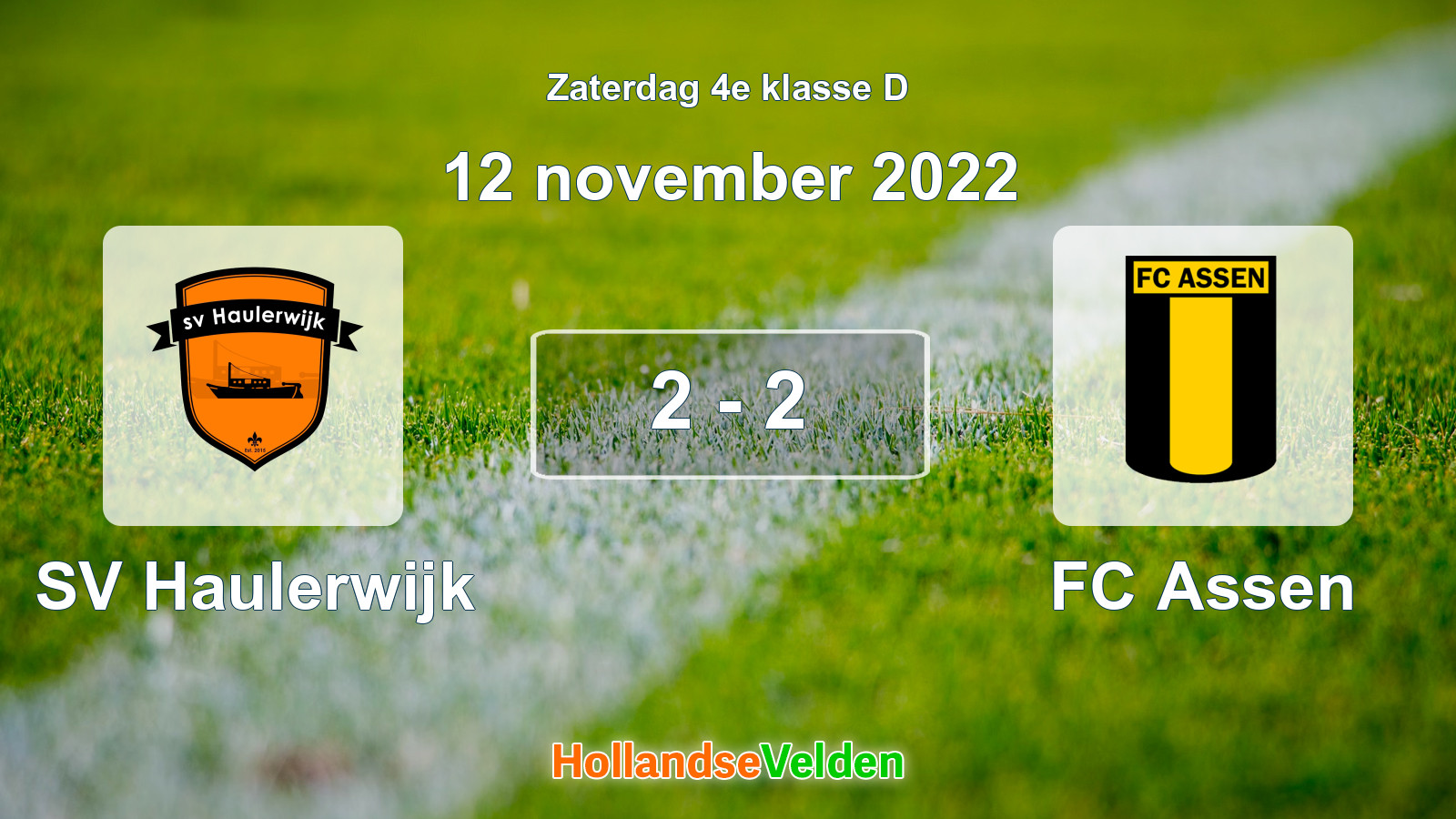 Gespeelde wedstrijd: SV Haulerwijk - FC Assen 2 - 2 (12 november 2022)