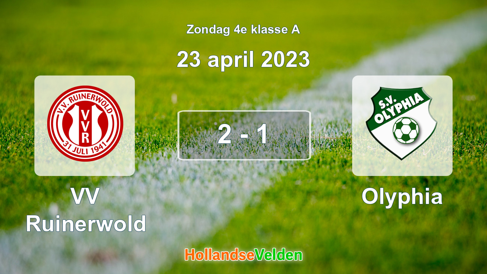 Gespeelde wedstrijd: VV Ruinerwold - Olyphia 2 - 1 (23 april 2023)