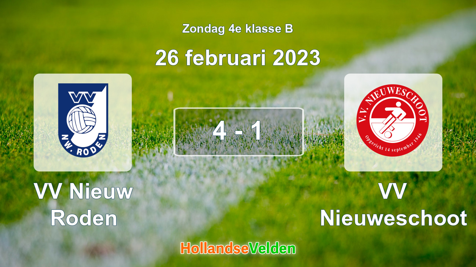 Gespeelde wedstrijd: VV Nieuw Roden - VV Nieuweschoot 4 - 1 (26 februari 2023)