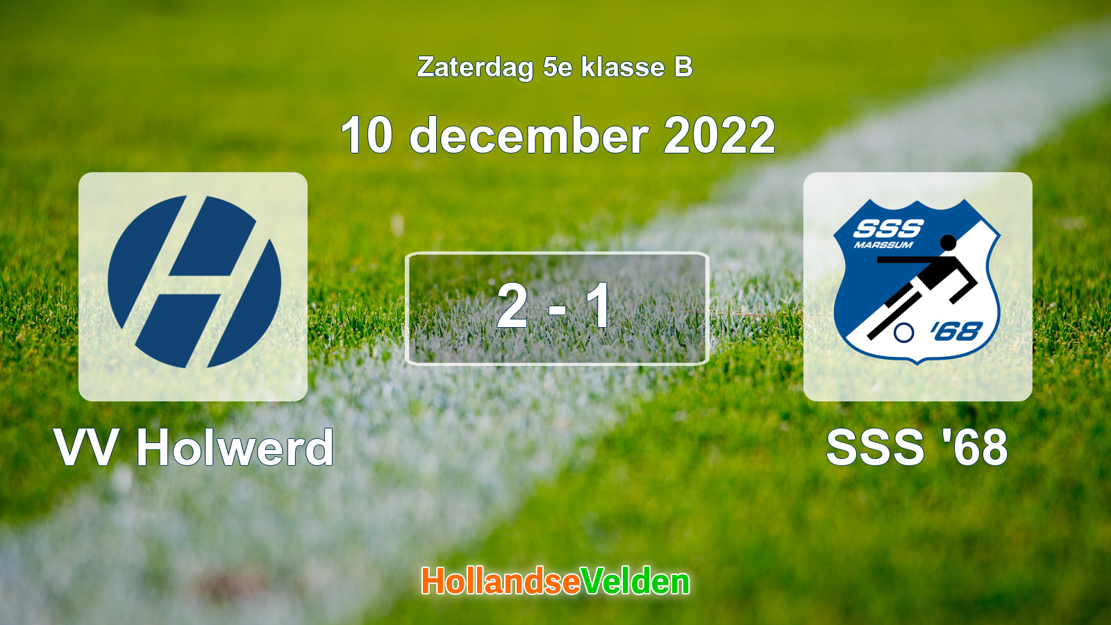 Gespeelde wedstrijd: VV Holwerd - SSS '68 2 - 1 (10 december 2022)