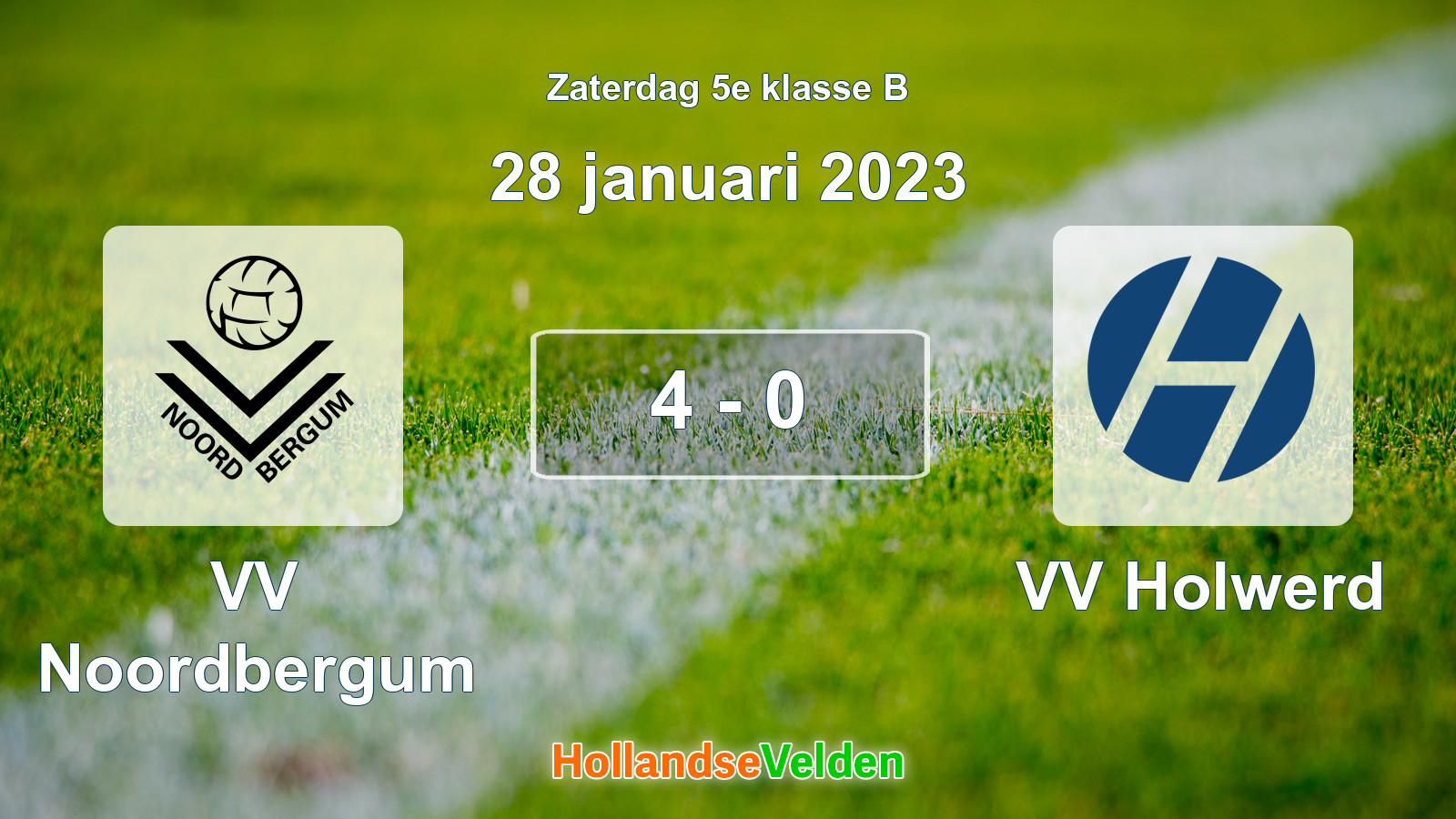 Gespeelde wedstrijd: VV Noordbergum - VV Holwerd 4 - 0 (28 januari 2023)