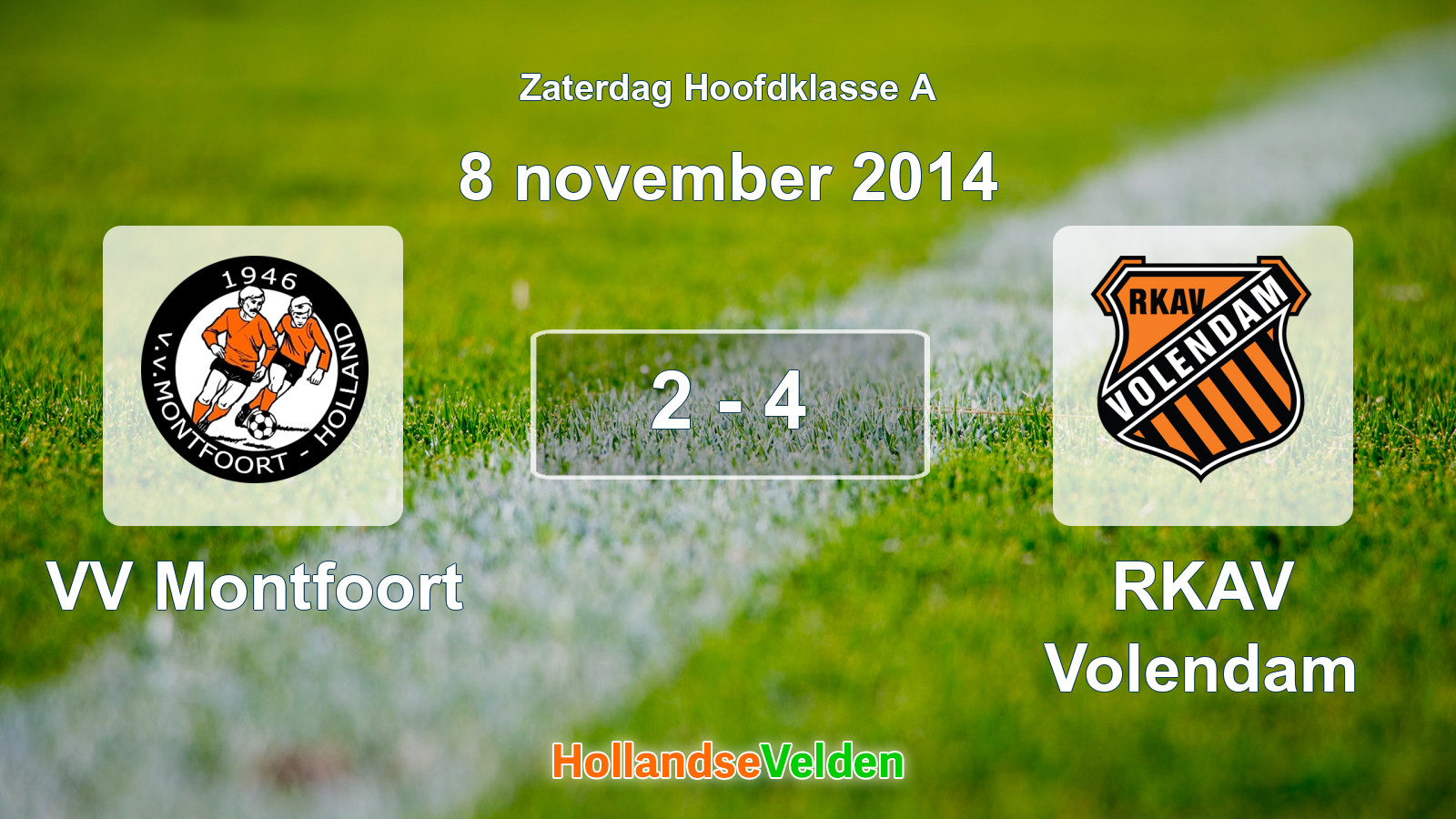 Gespeelde wedstrijd: VV Montfoort - RKAV Volendam 2 - 4 (8 november 2014)