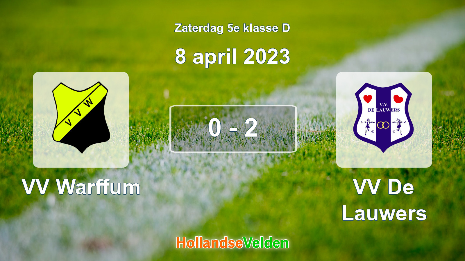 Gespeelde wedstrijd: VV Warffum - VV De Lauwers 0 - 2 (8 april 2023)