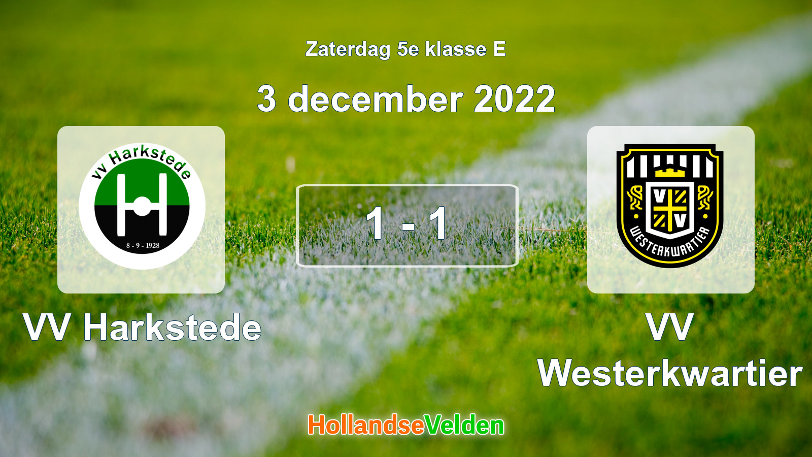 Gespeelde wedstrijd: VV Harkstede - VV Westerkwartier 1 - 1 (3 december 2022)