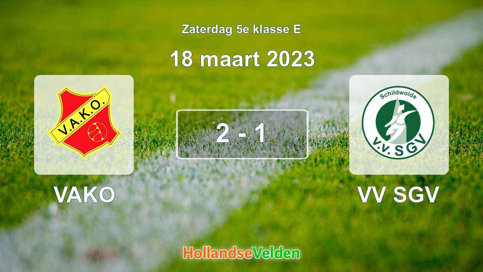 Gespeelde wedstrijd: VAKO - VV SGV 2 - 1 (18 maart 2023)