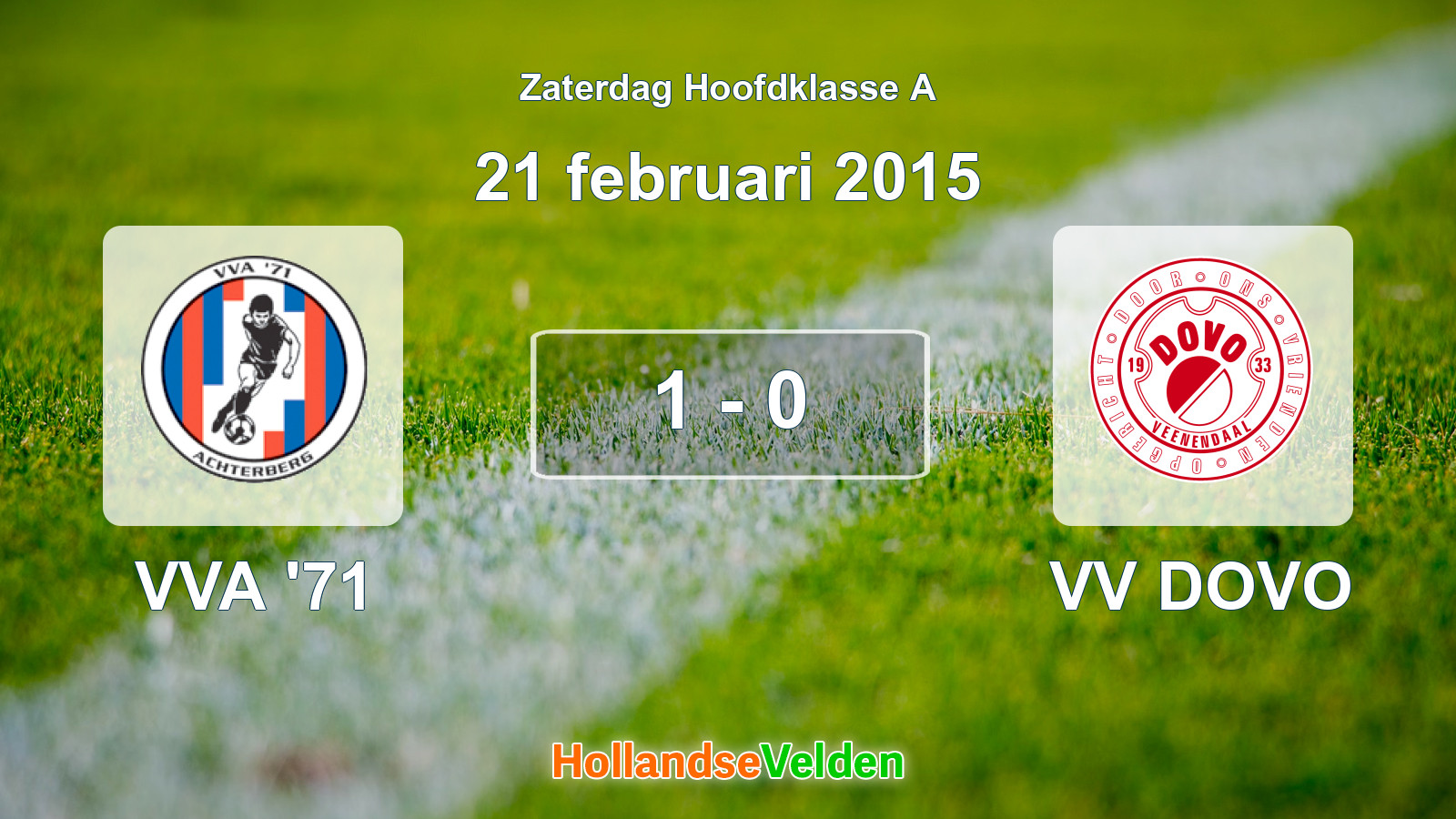 Gespeelde wedstrijd: VVA '71 - VV DOVO 1 - 0 (21 februari 2015)
