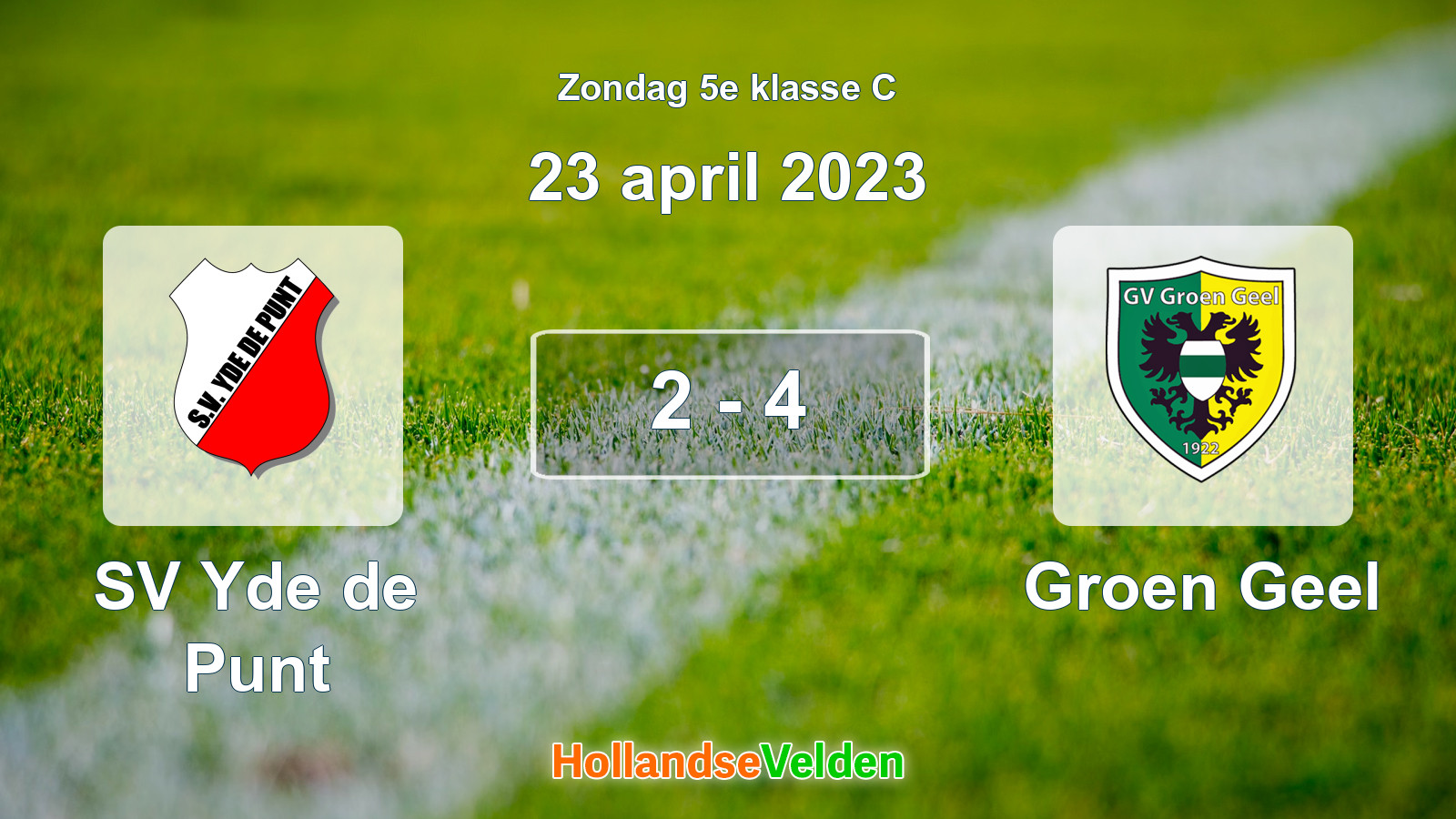 Gespeelde wedstrijd: SV Yde de Punt - Groen Geel 2 - 4 (23 april 2023)