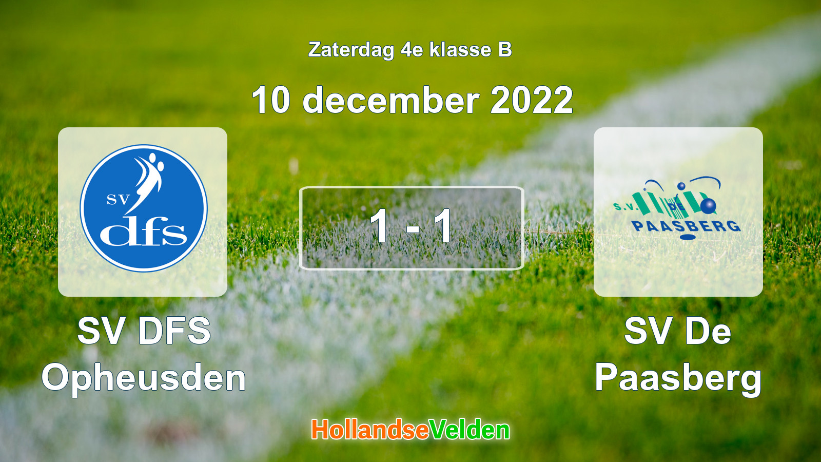 Gespeelde wedstrijd: SV DFS Opheusden - SV De Paasberg 1 - 1 (10 december 2022)