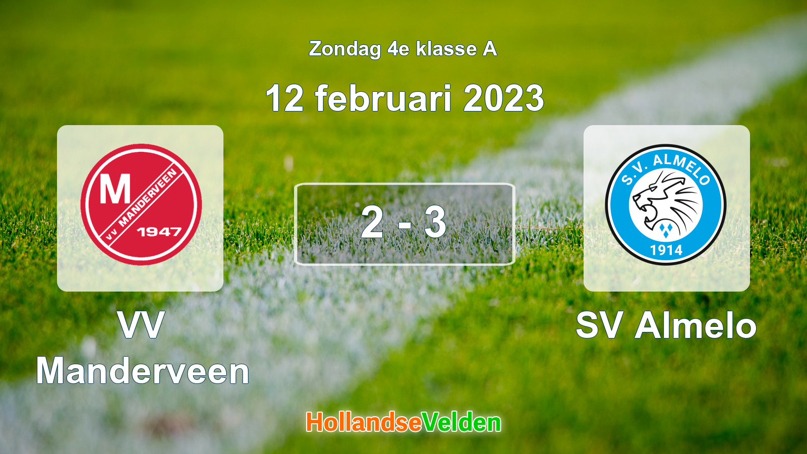 Gespeelde wedstrijd: VV Manderveen - SV Almelo 2 - 3 (12 februari 2023)